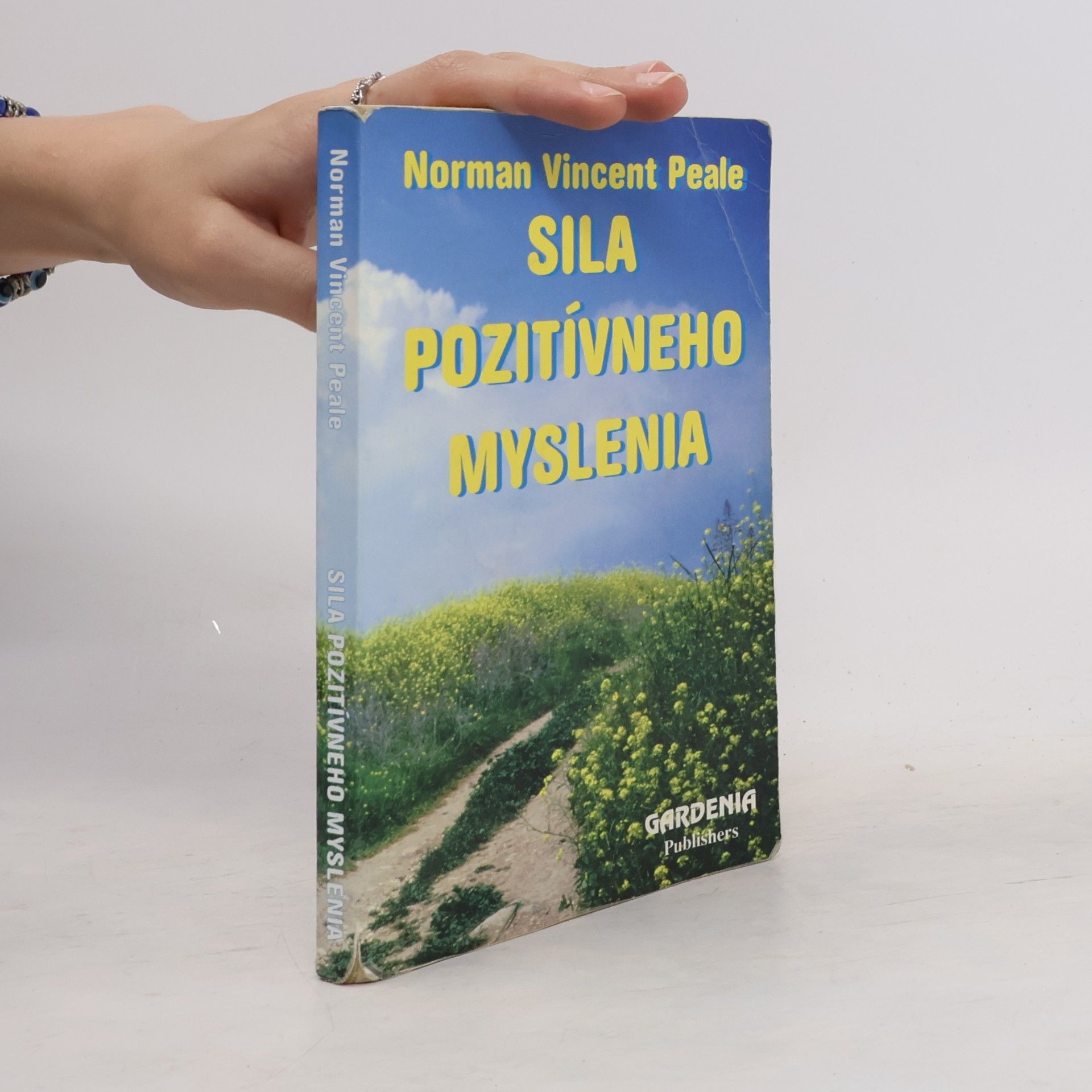 Norman Vincent Peale Sila pozitívneho myslenia