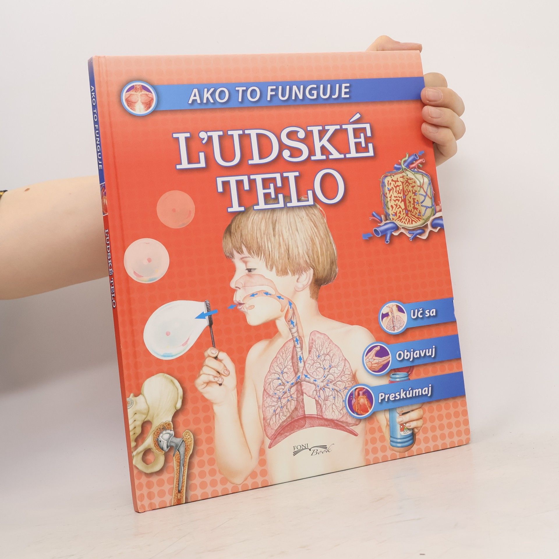 Autores varios Ako to funguje: Ľudské telo