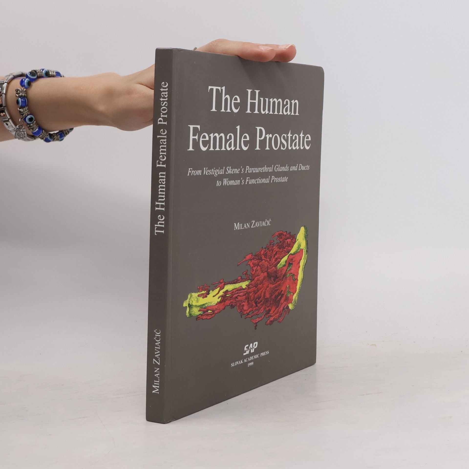 Milan Zaviačič The Human Female Prostate