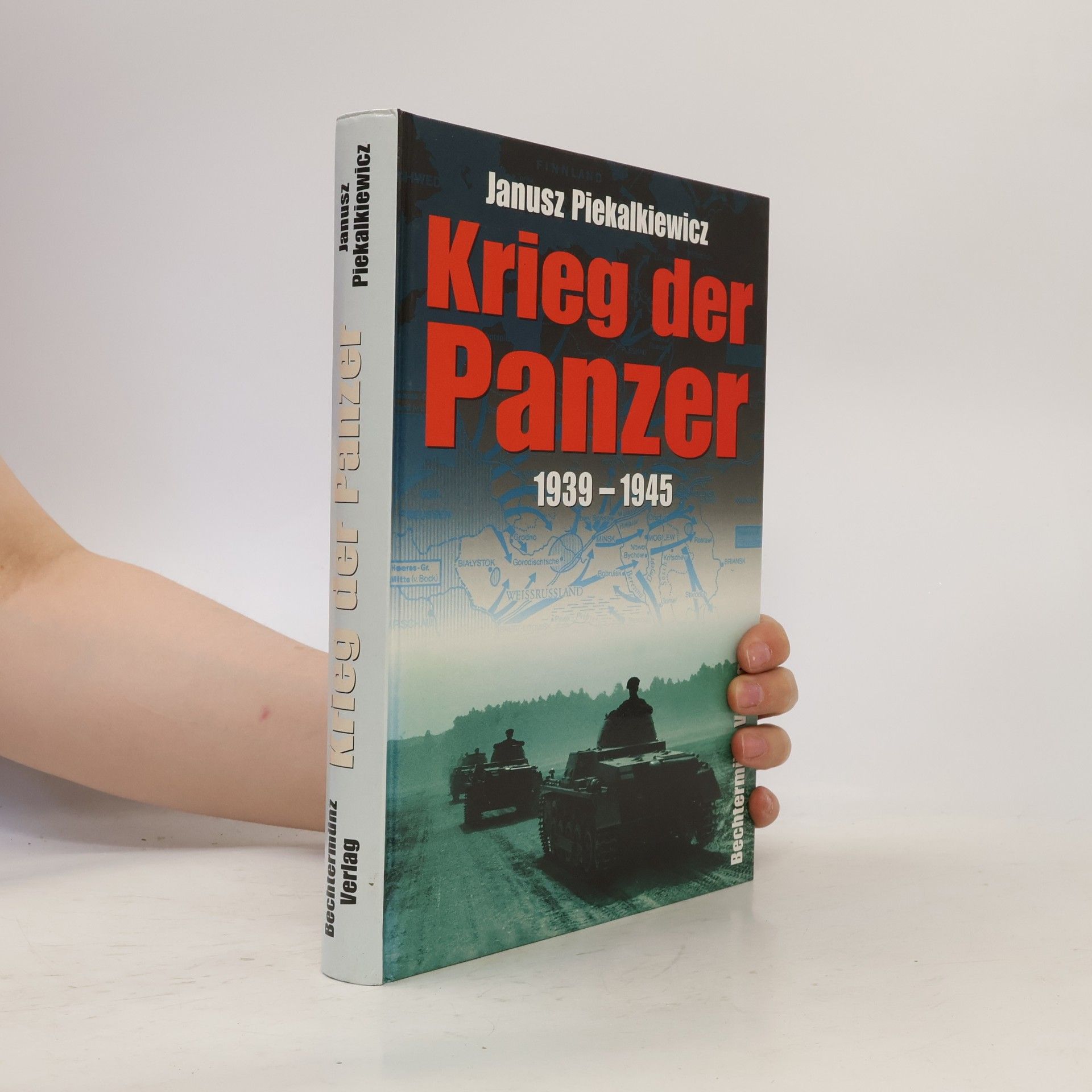 Janusz Piekałkiewicz Krieg der Panzer
