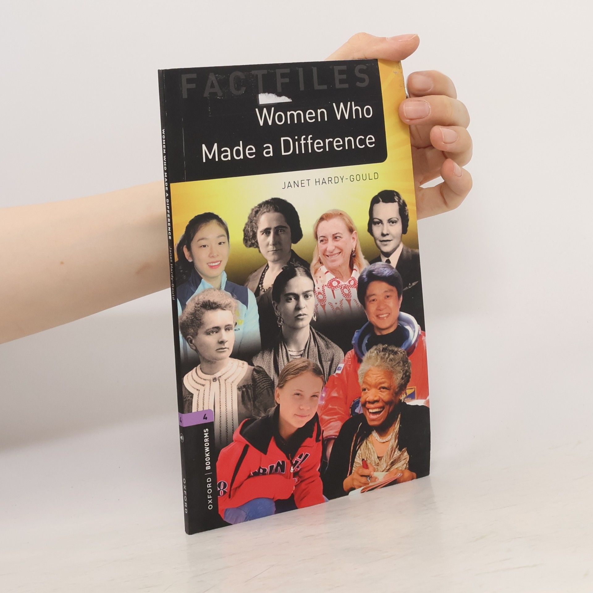 Hardy-Gould Janet Oxford Bookworms Library Factfiles: Level 4:: Women Who Made a Difference
