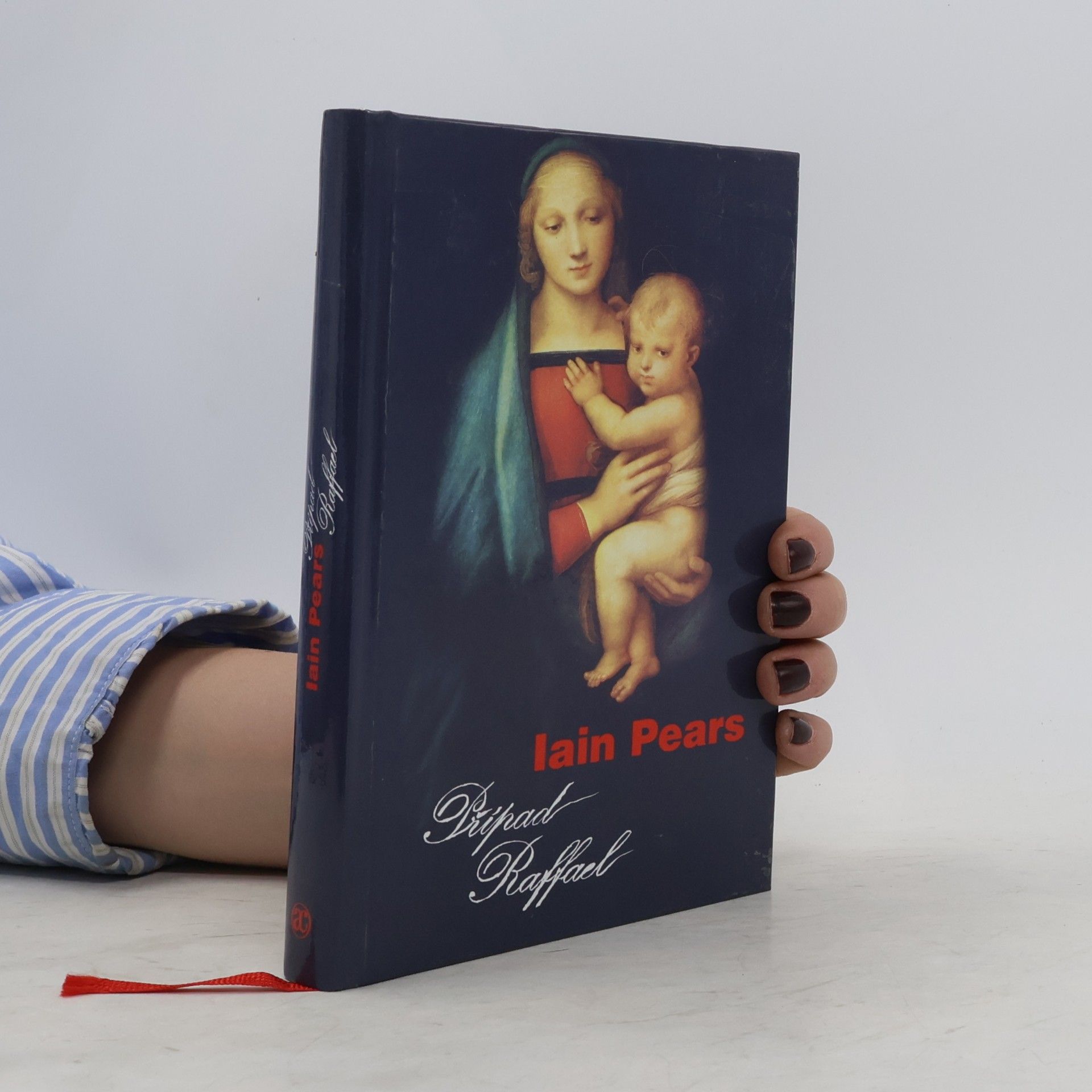 Iain Pears Případ Raffael