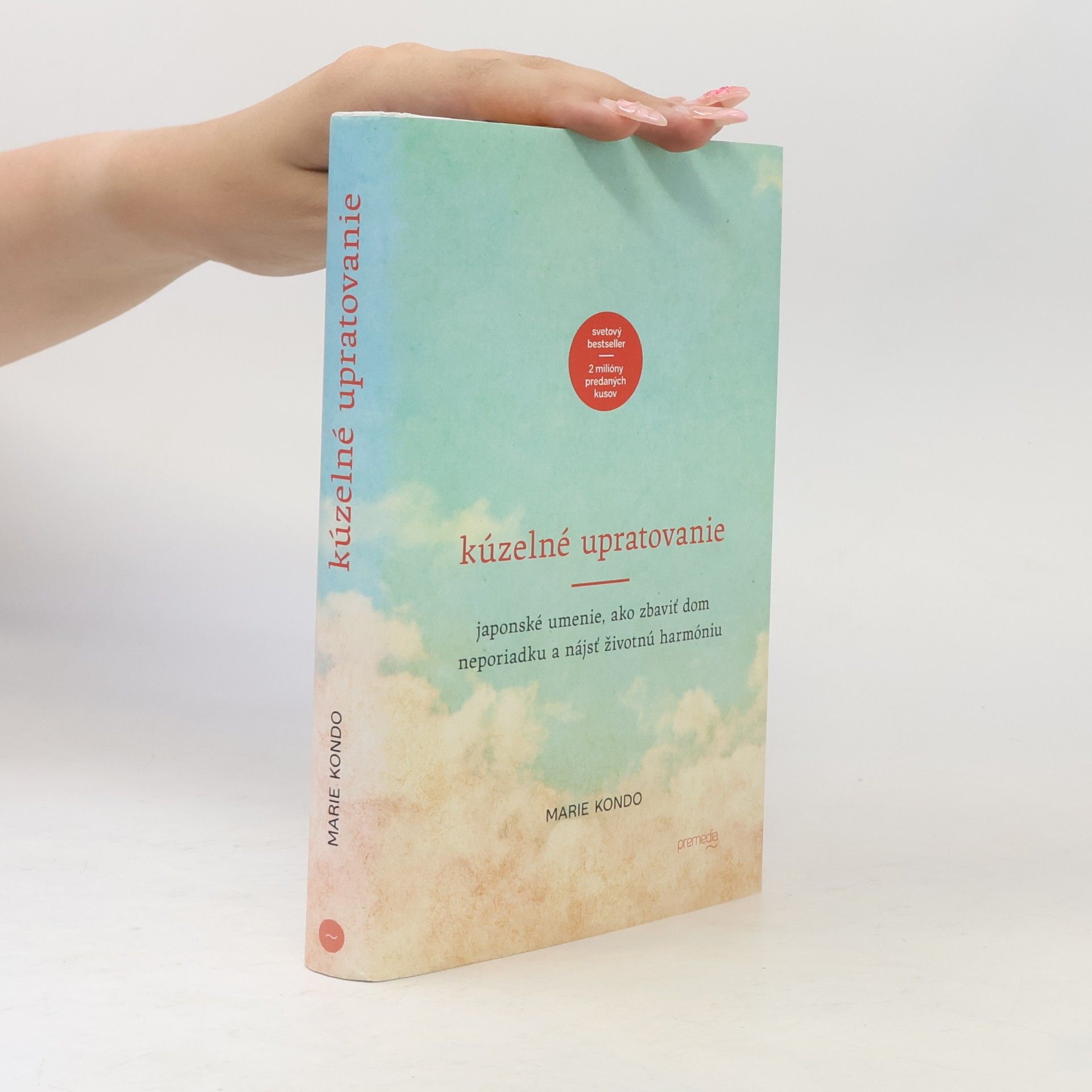 Marie Kondo Kúzelné upratovanie