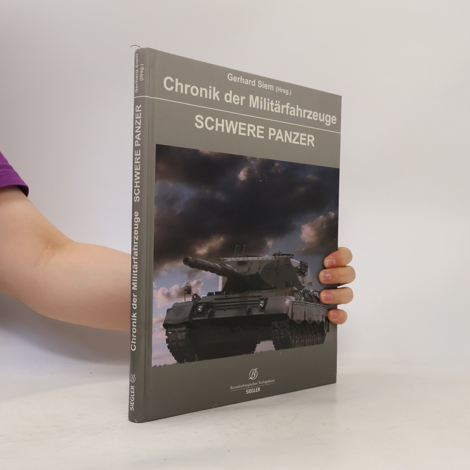 Collectif d'auteurs Chronik der Militärfahrzeuge. Schwere Panzer