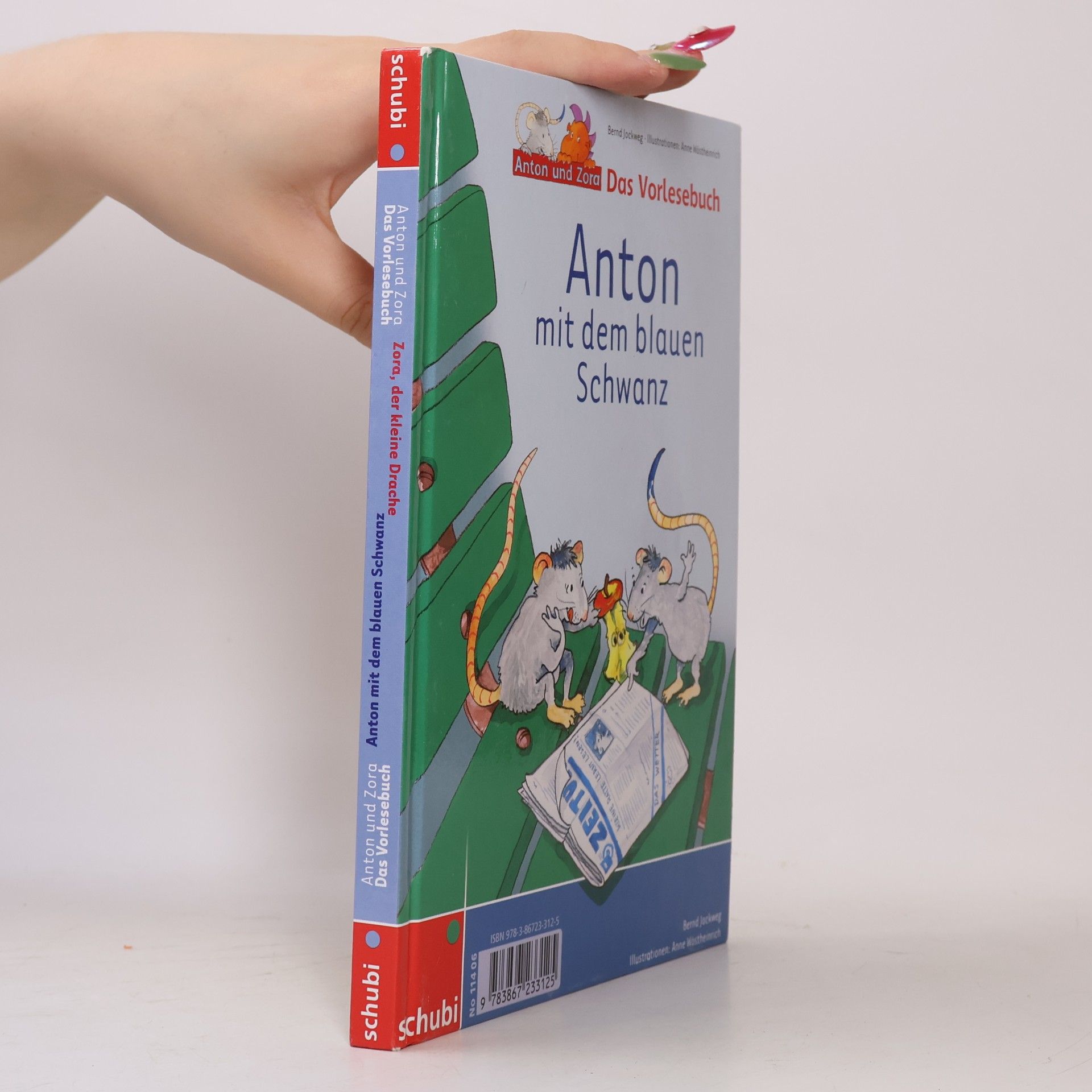 Bernd Jockweg Das Vorlesebuch zu Anton und Zora