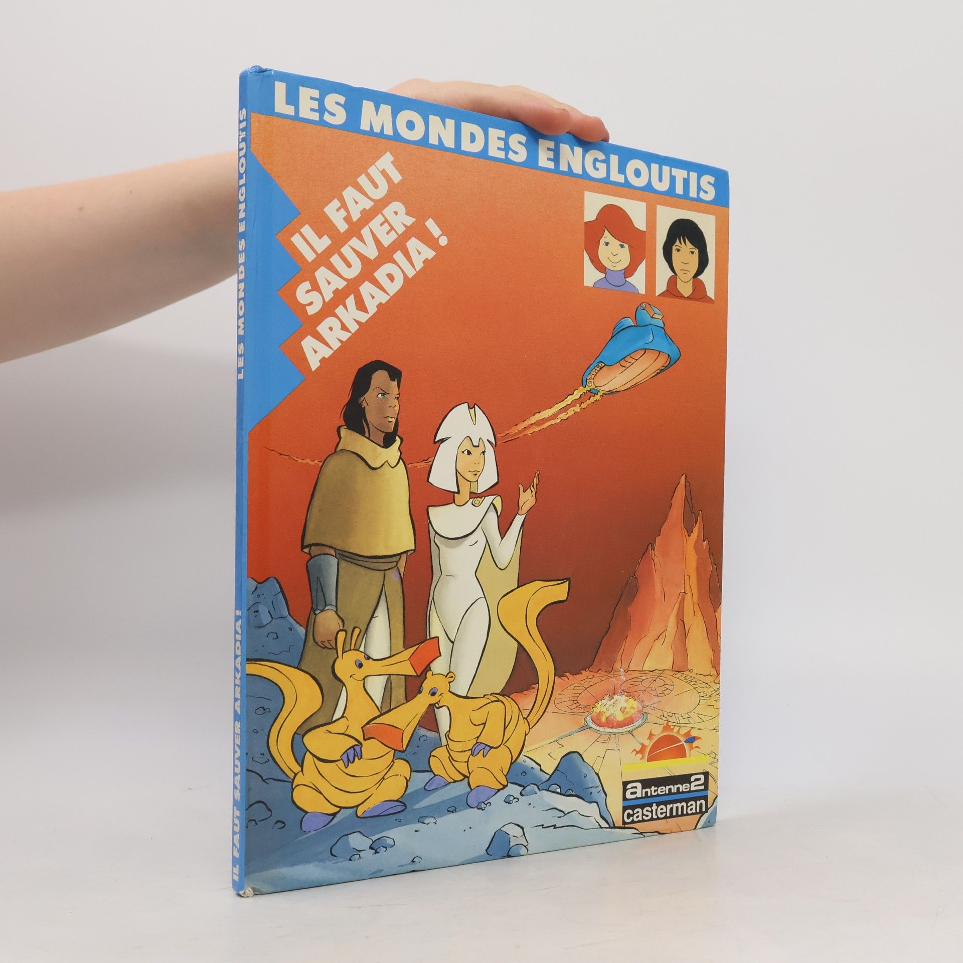 Les Mondes Engloutis: Il faut sauver Arkadia!
