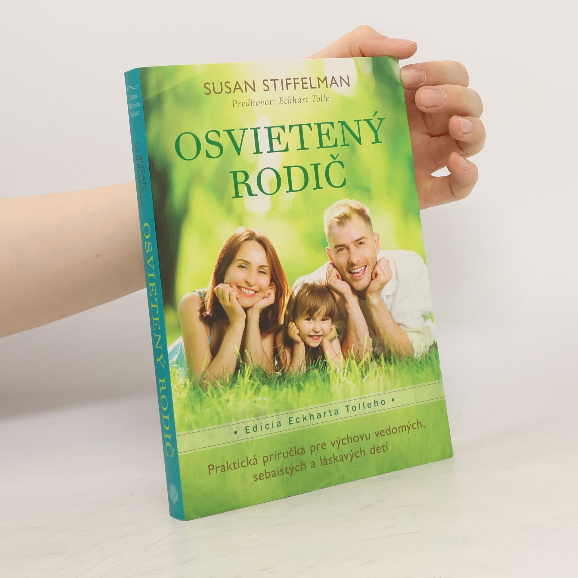 Susan Stiffelman Osvietený rodič