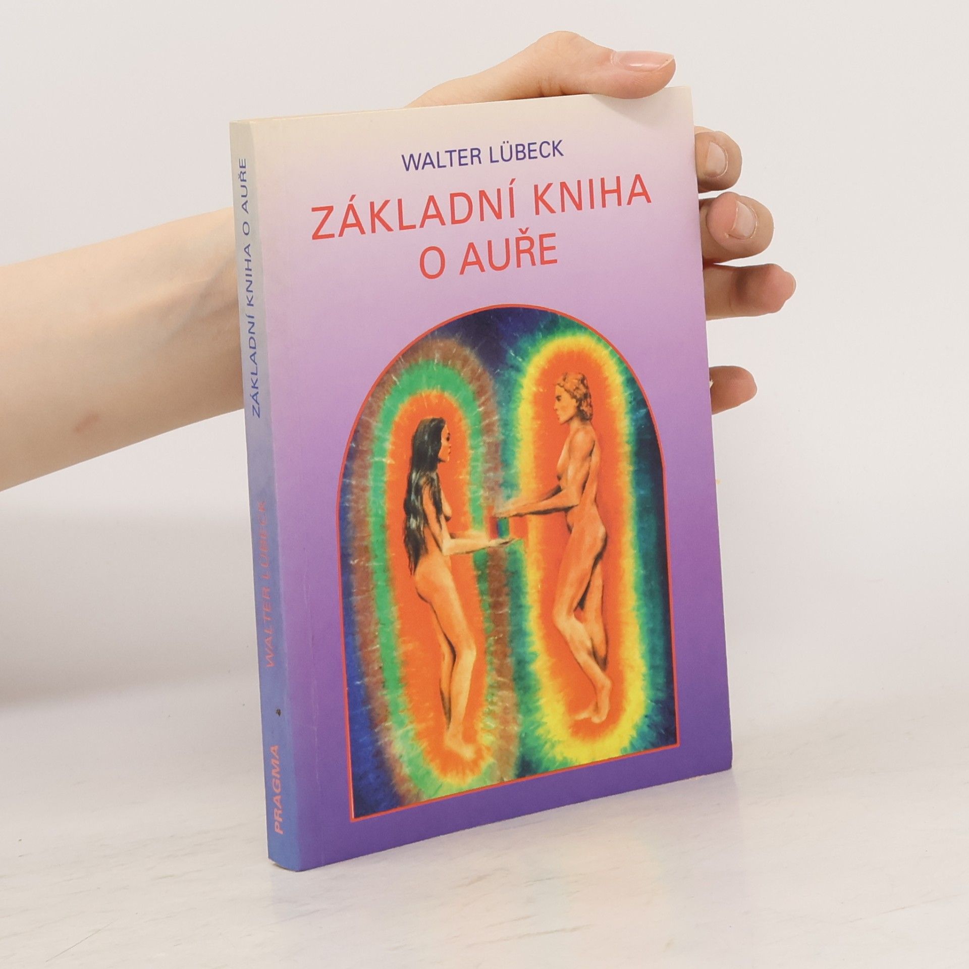 Walter Lübeck Základní kniha o auře