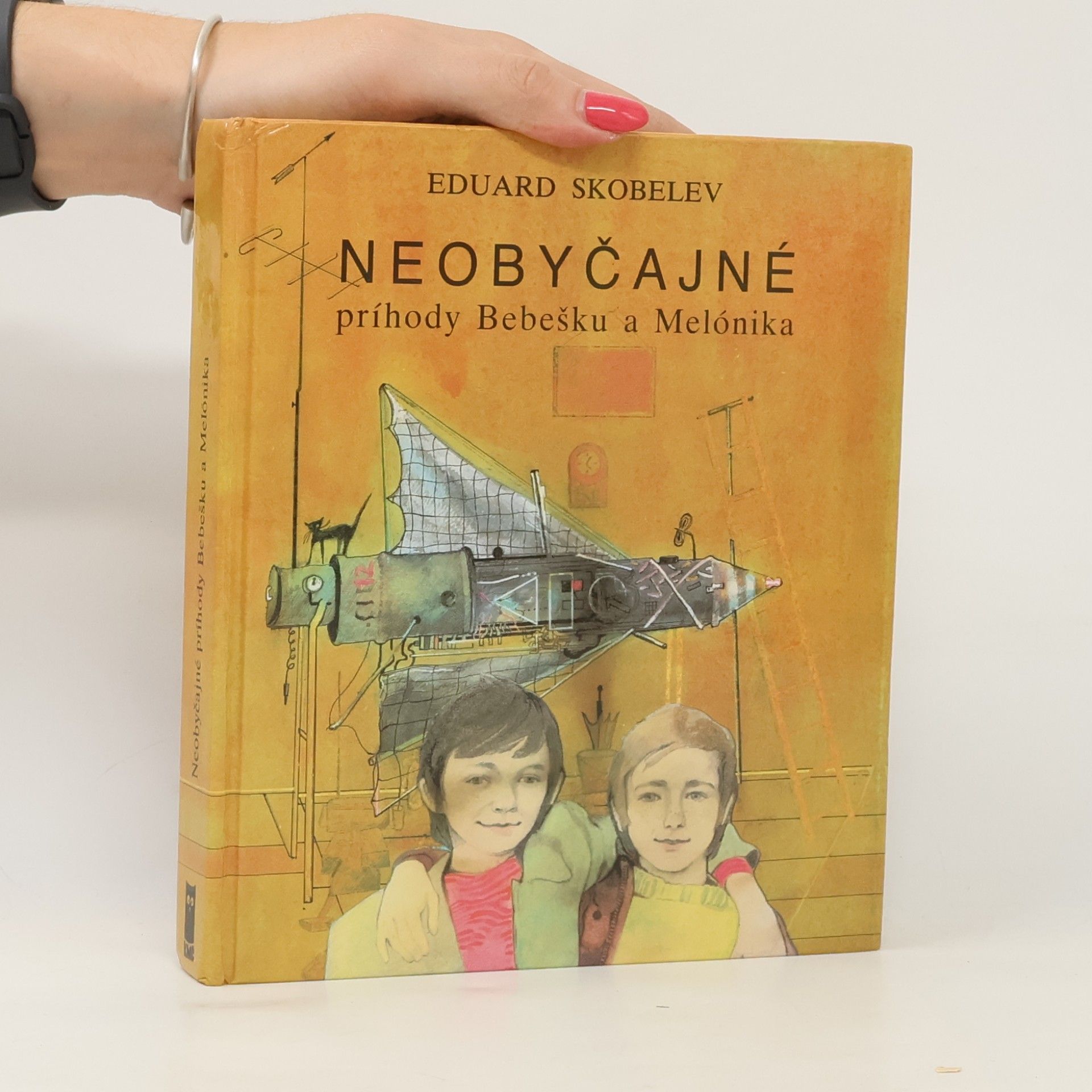Eduard Skobelev Neobyčajné príhody Bebešku a Melónika