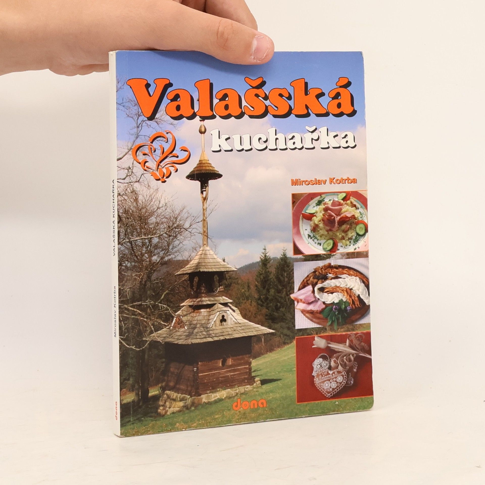 Miroslav Kotrba Valašská kuchařka