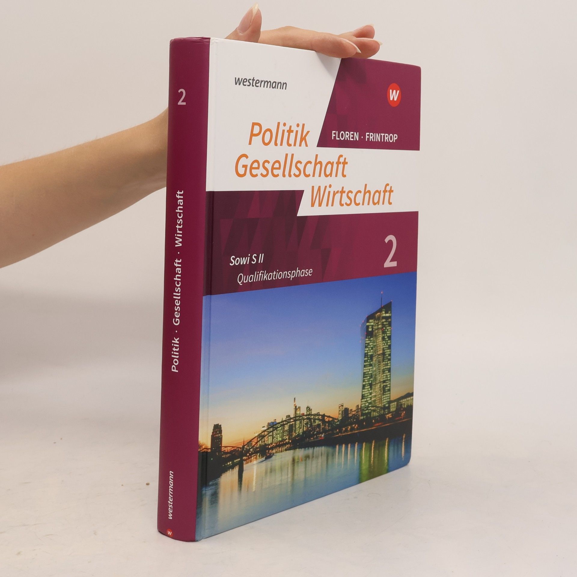 Reinhold von Rüden Politik-Gesellschaft-Wirtschaft - Sozialwissenschaften 2. Arbeitsbuch 2