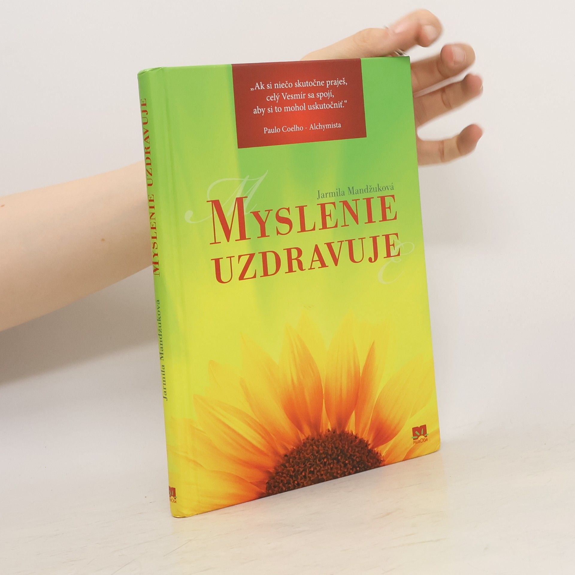 Mandžuková Jarmila Myslenie uzdravuje