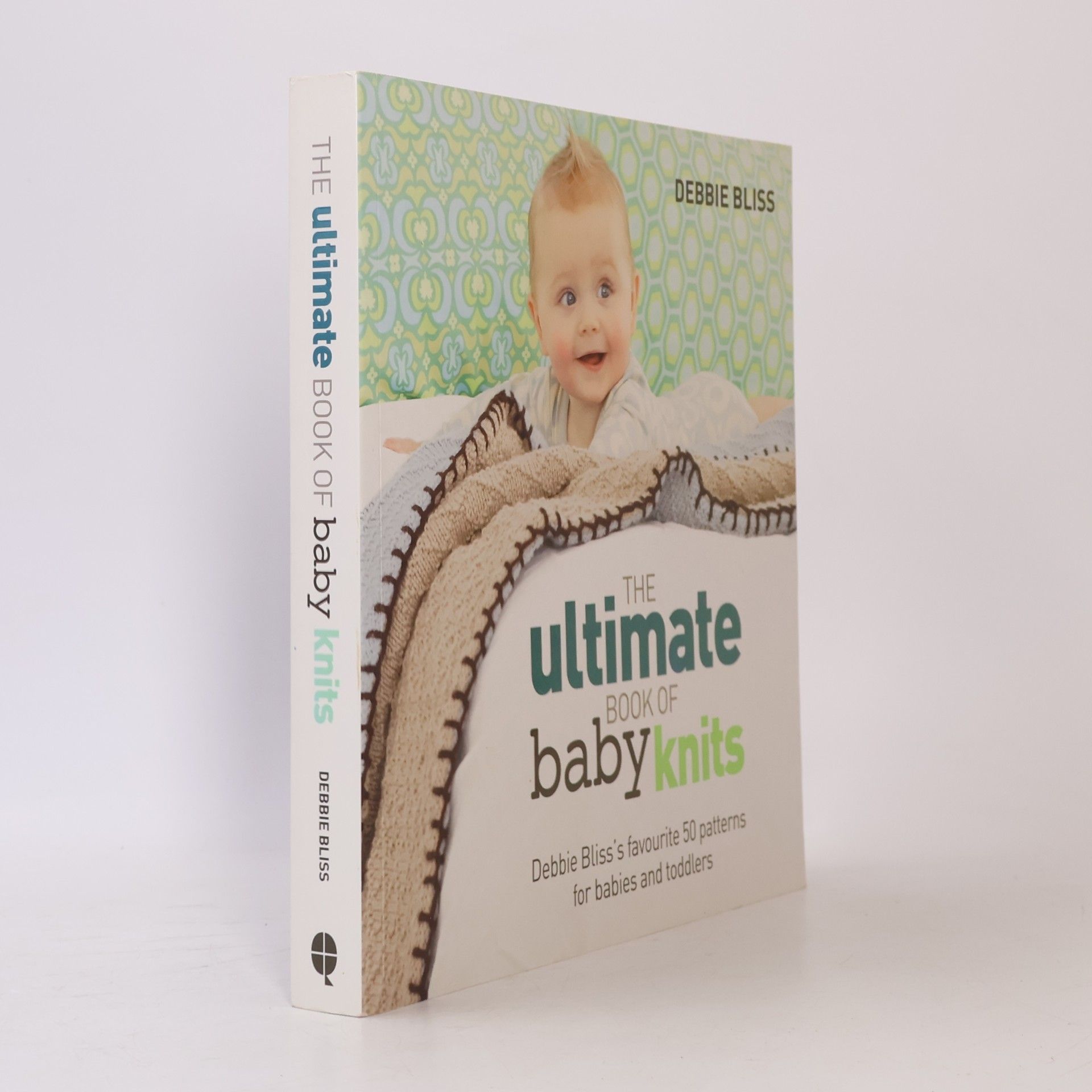 Debbie Bliss The Ultimate Book of Baby Knits