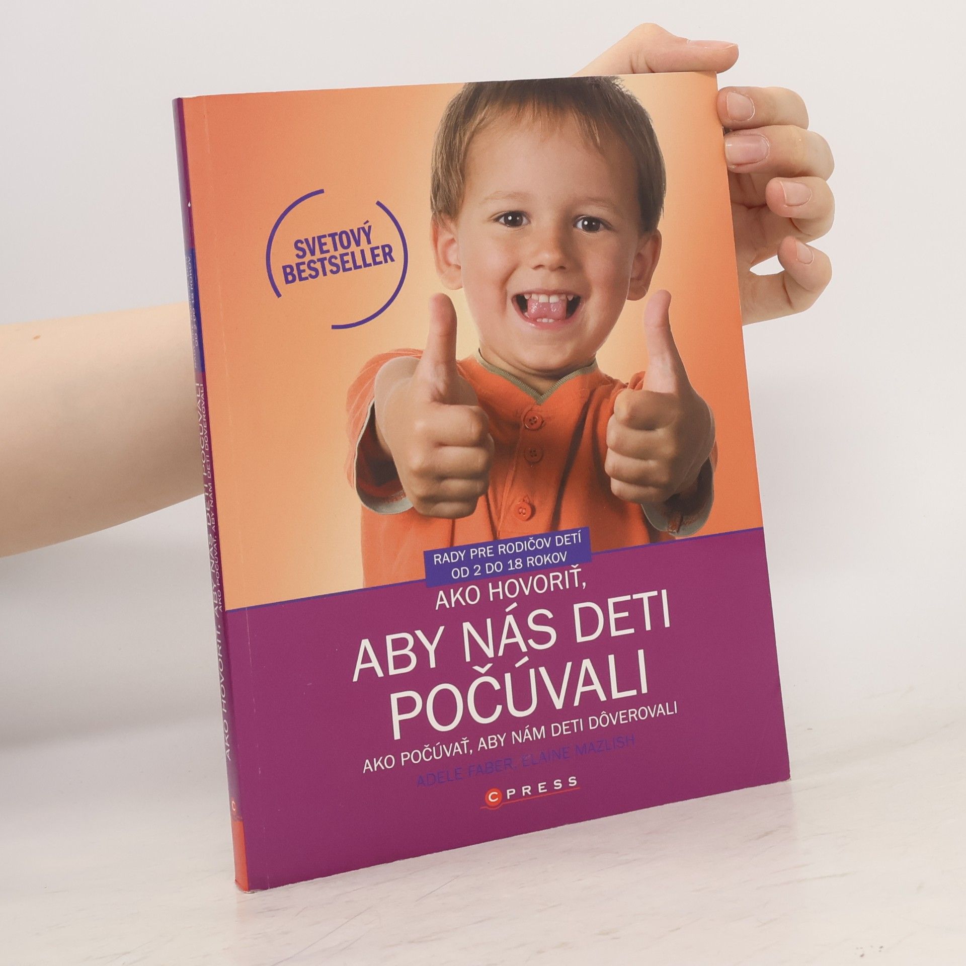 Adele Faber Ako hovoriť, aby nás deti počúvali