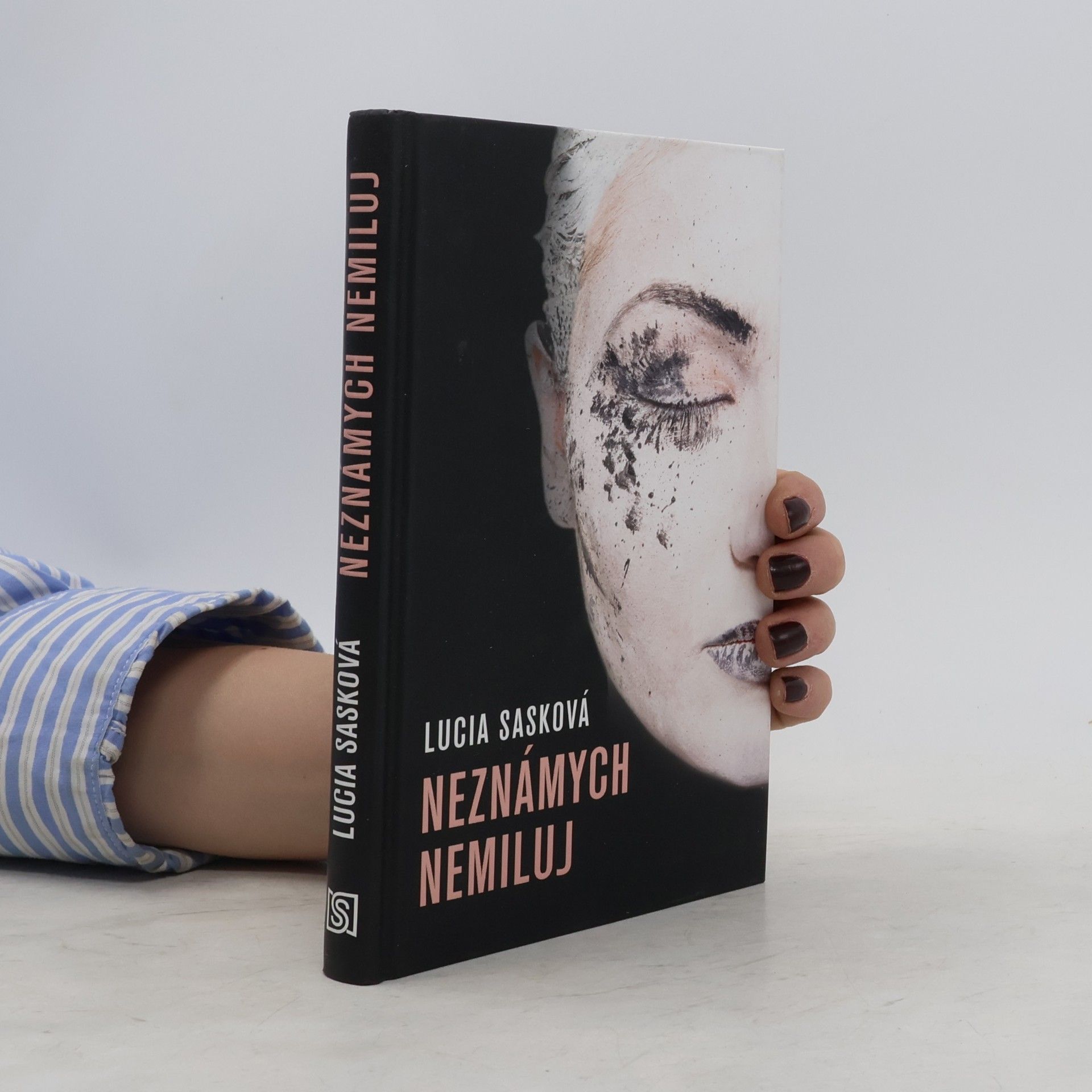 Lucia Sasková Neznámych nemiluj