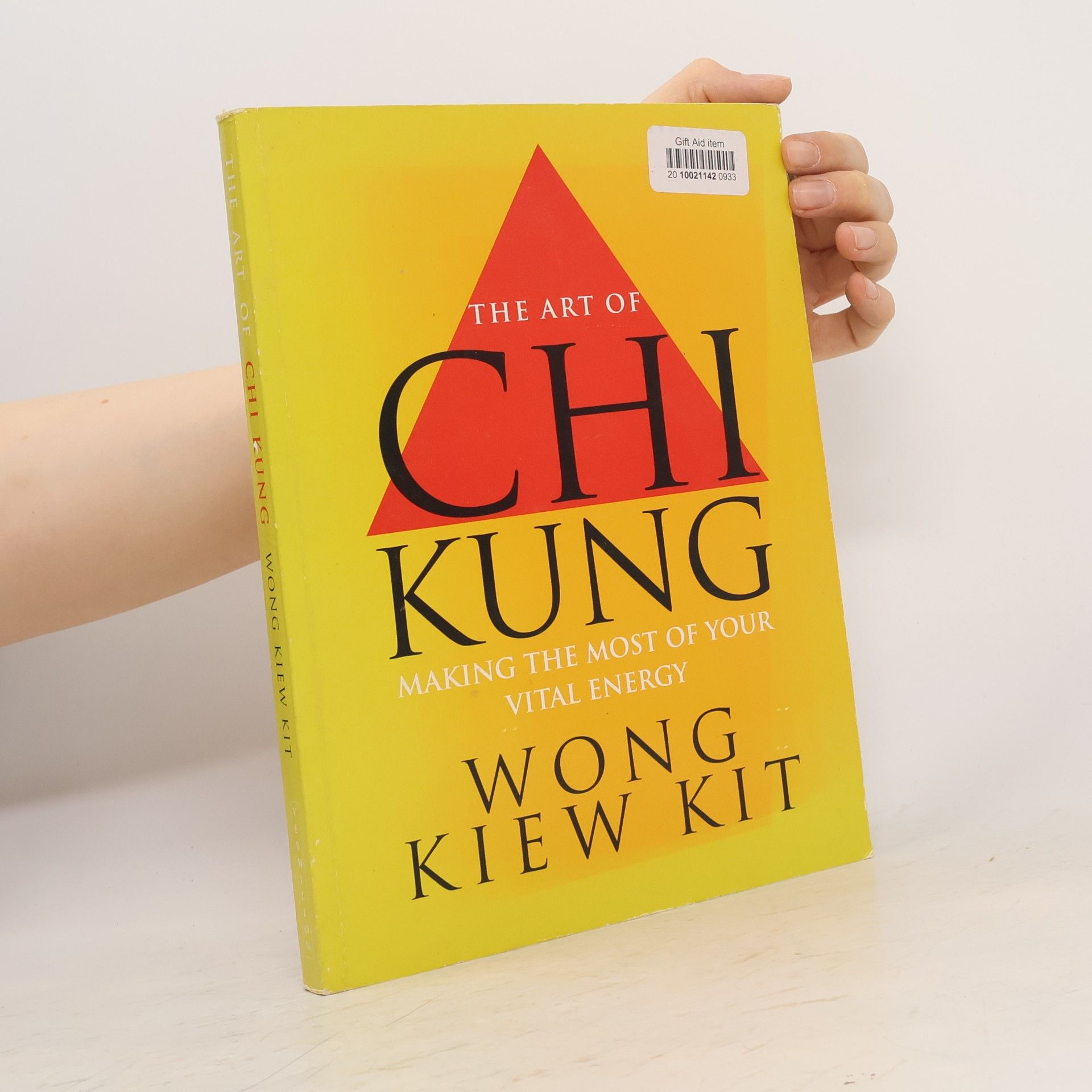 Kiew Kit Wong Art of Chi Kung