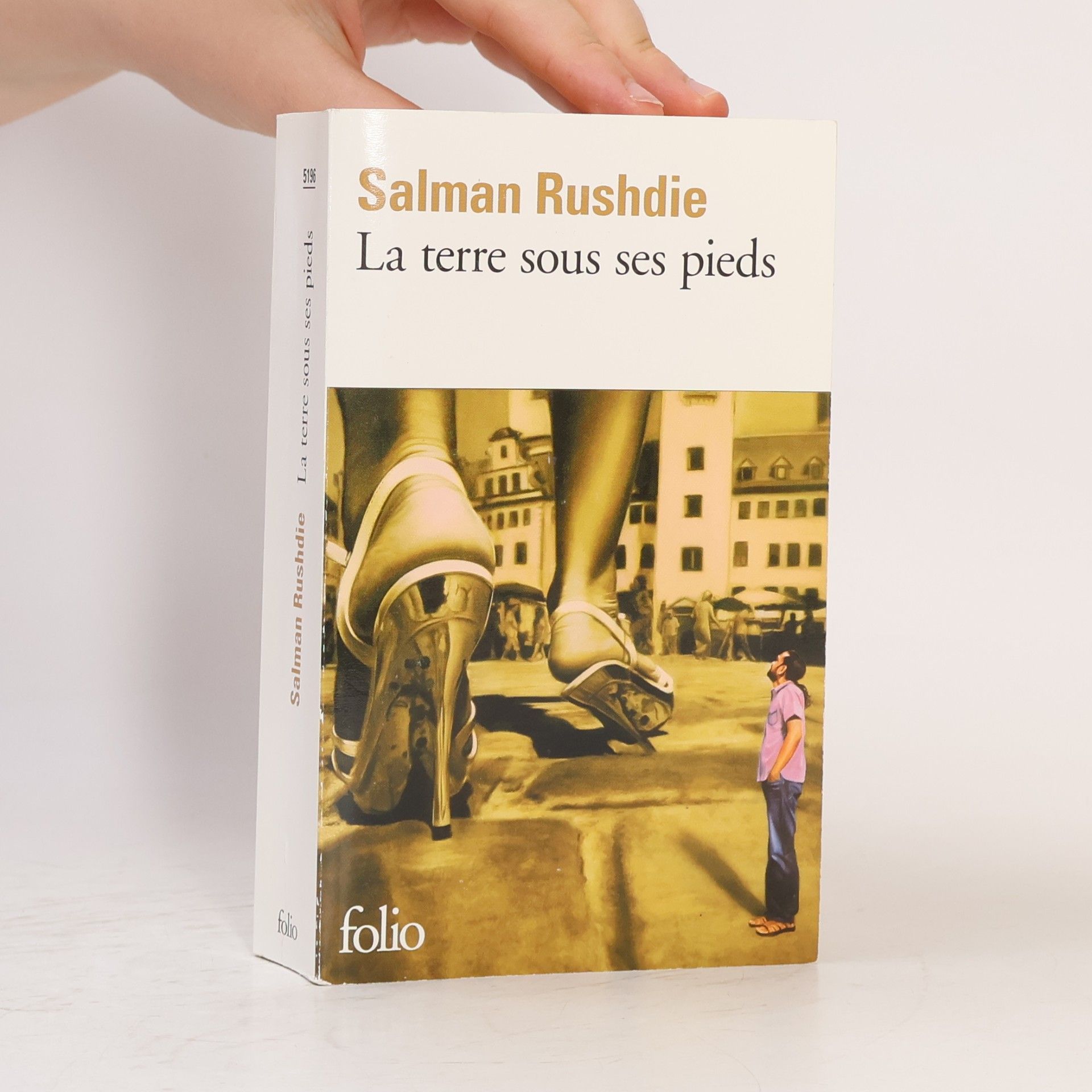 Salman Rushdie Folio: La Terre sous ses pieds