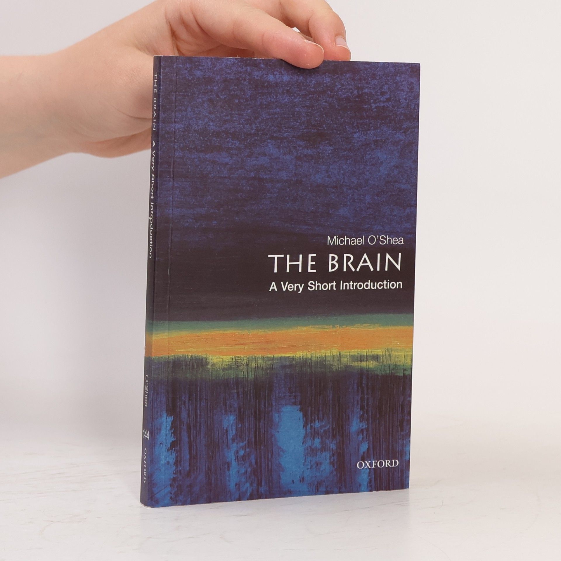 Michael O'Shea The Brain: A Very Short Introduction