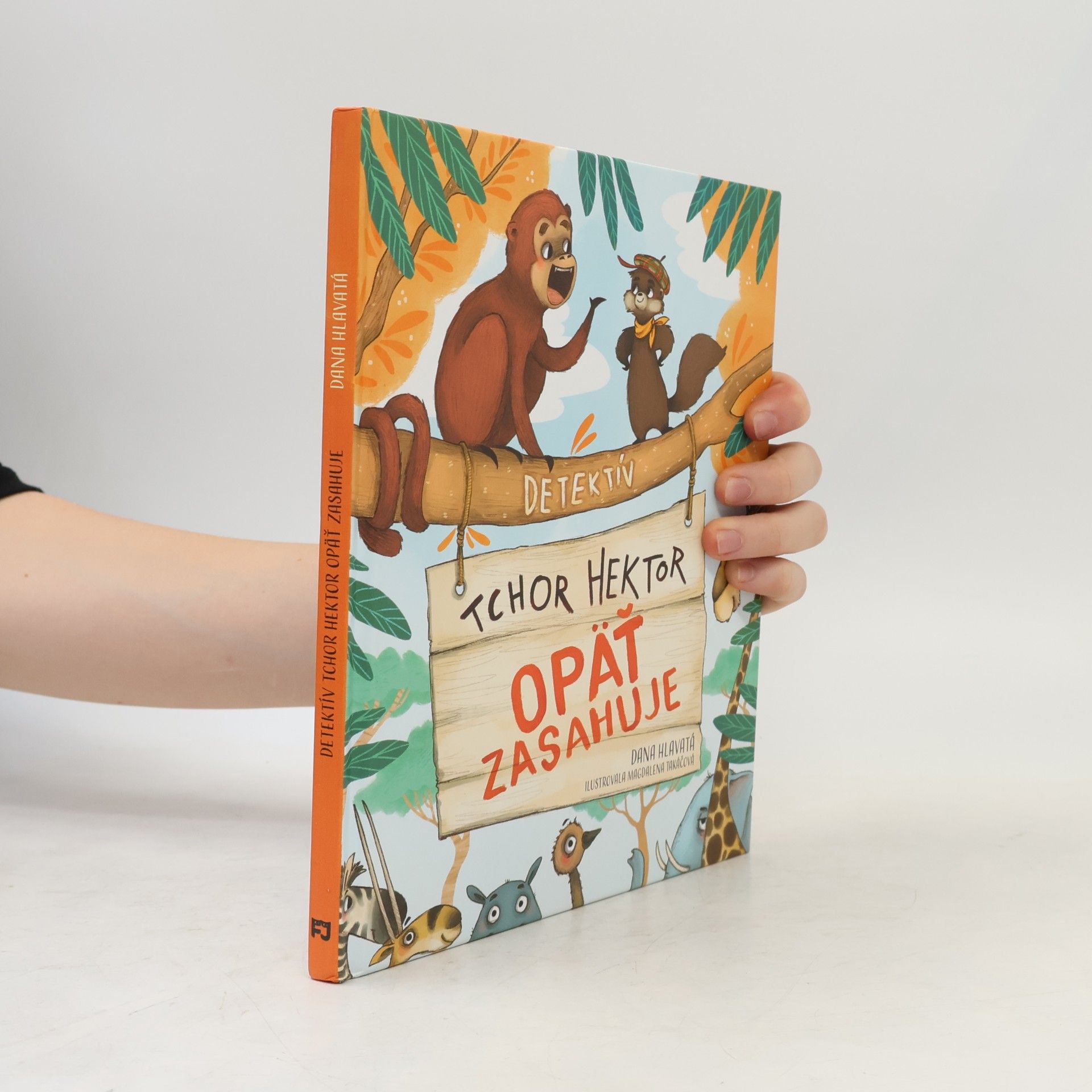 Dana Hlavatá Detektív tchor Hektor opäť zasahuje