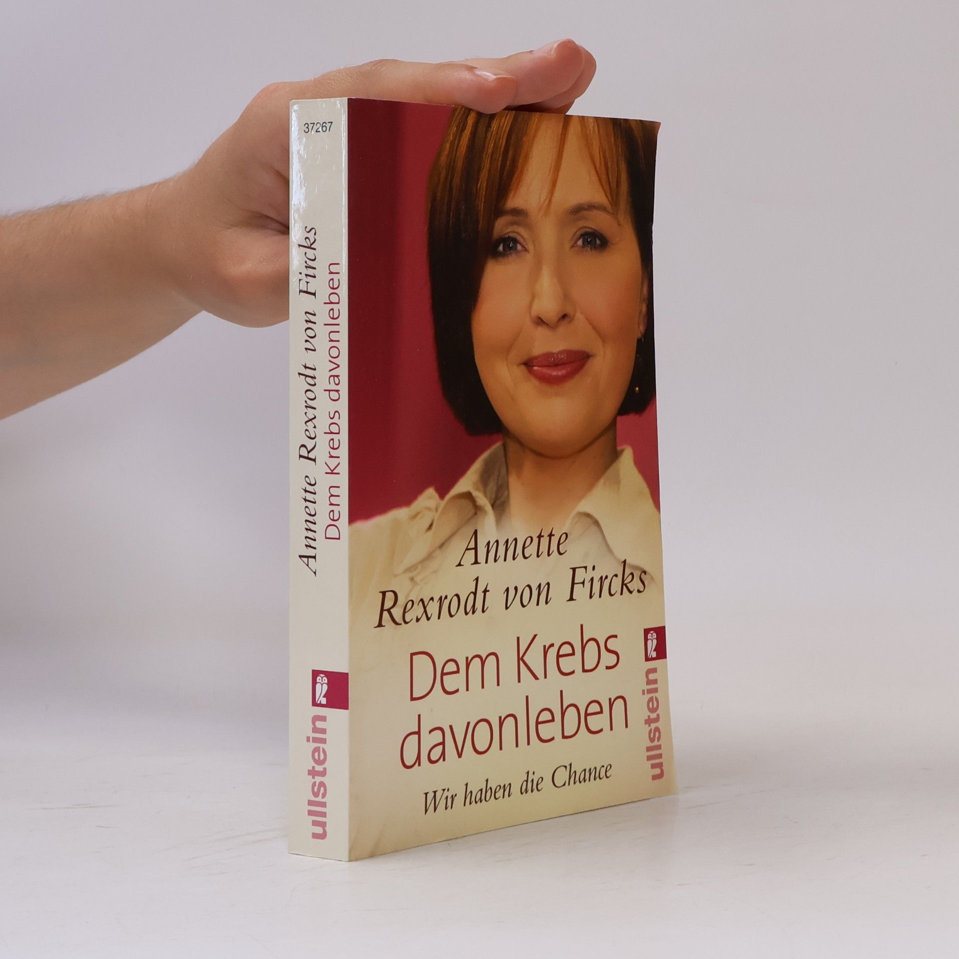 Anette Rexfordt von Fricks Dem Krebs davonleben