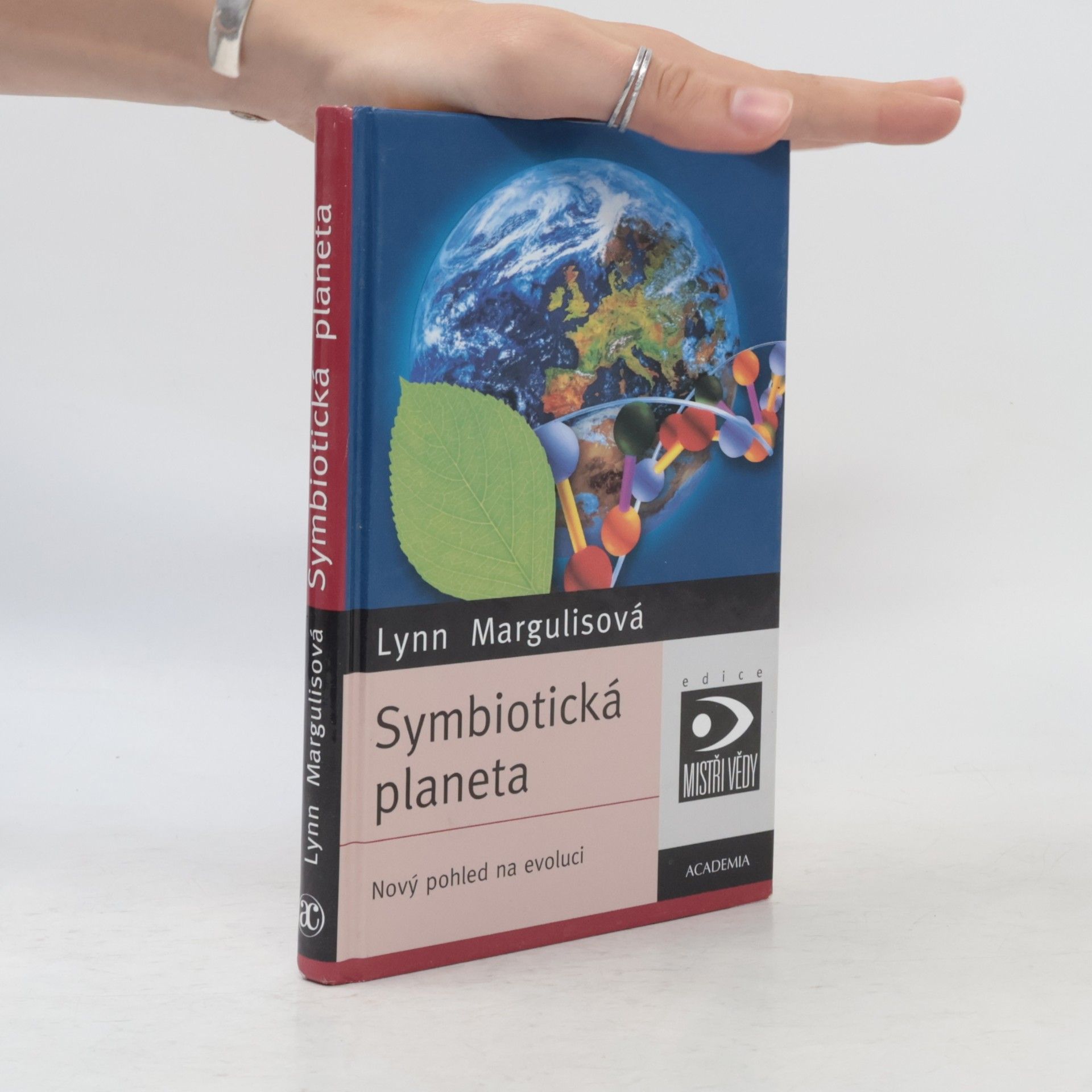 Lynn Margulis Symbiotická planeta. Nový pohled na evoluci
