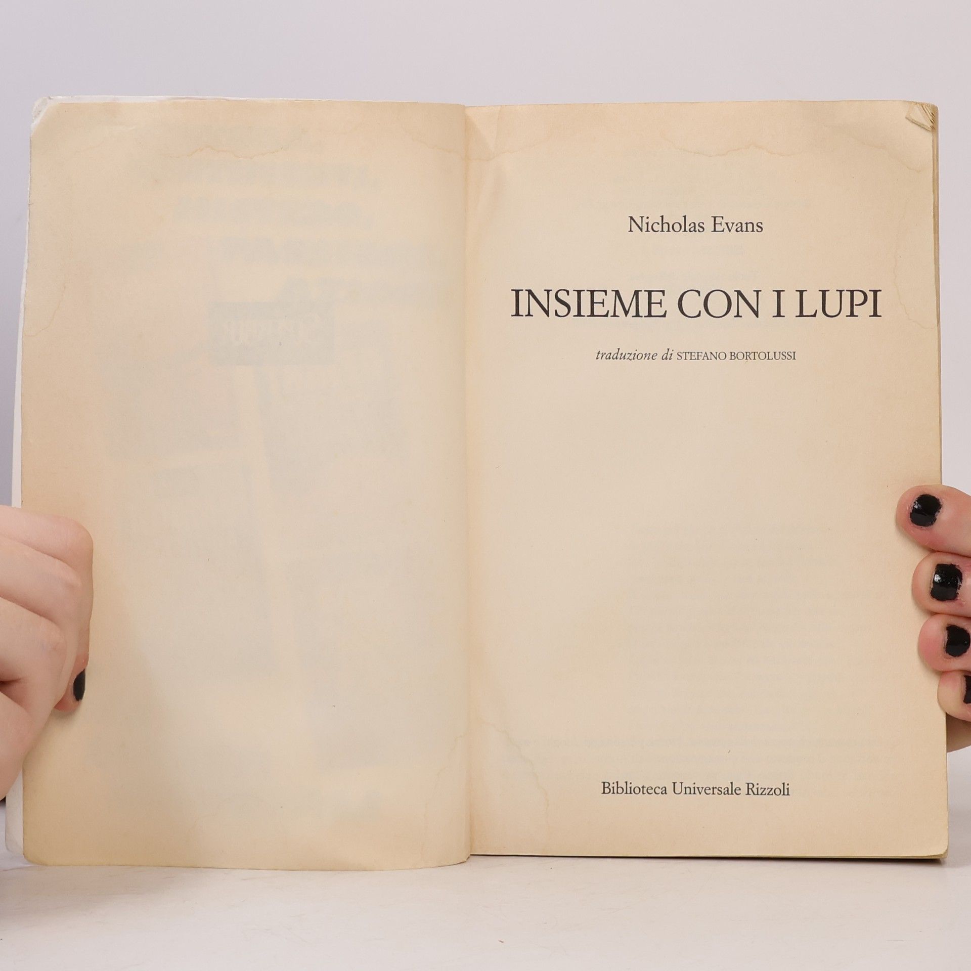 Nicholas Evans BUR Superbur - 305: Insieme con i lupi