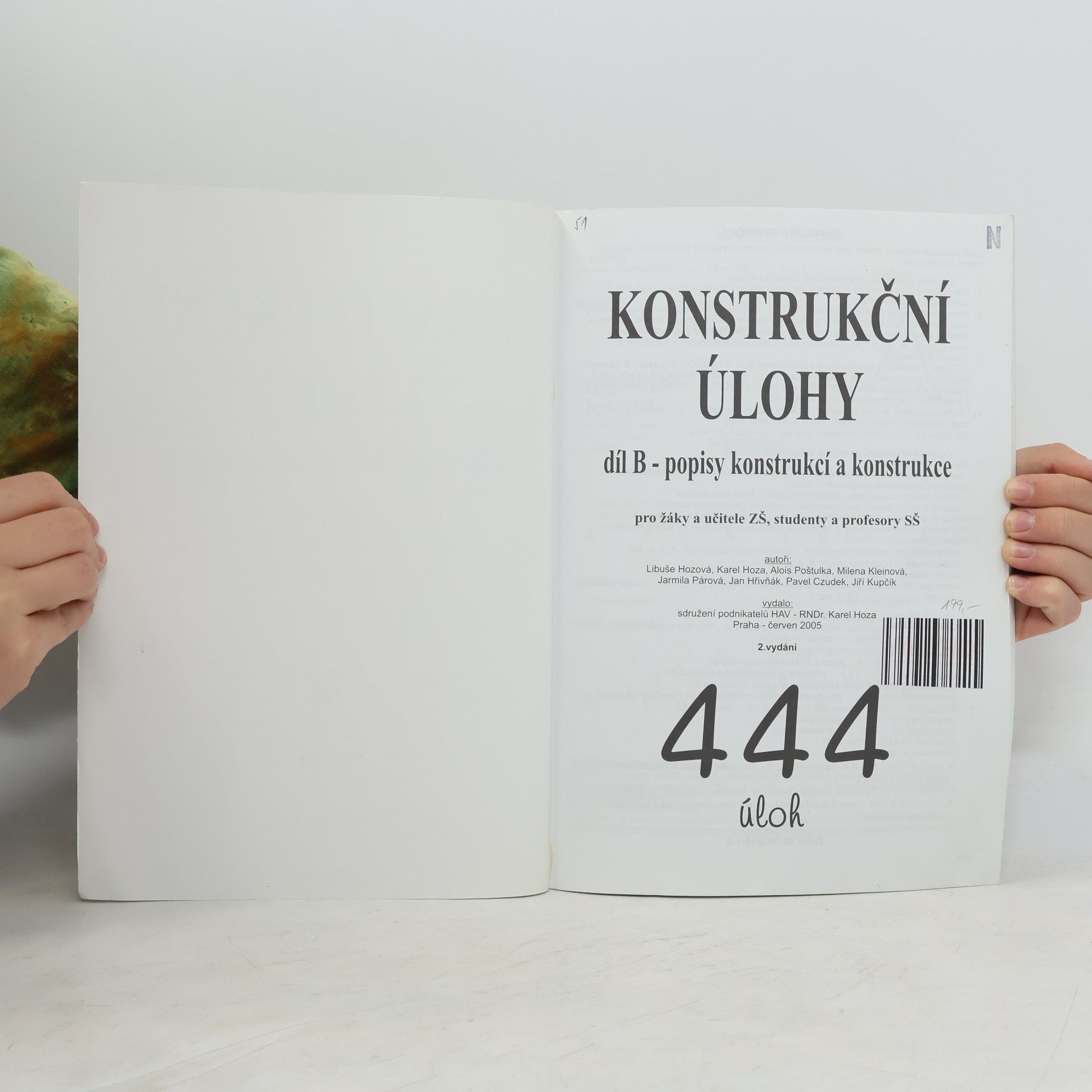 Libuše Hozová Konstrukční úlohy : 444 úloh. Díl B, Popisy konstrukcí a konstrukce