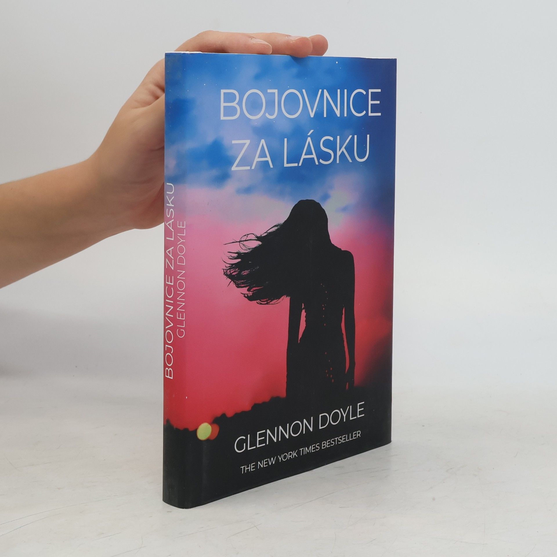 Glennon Doyle Bojovnice za lásku