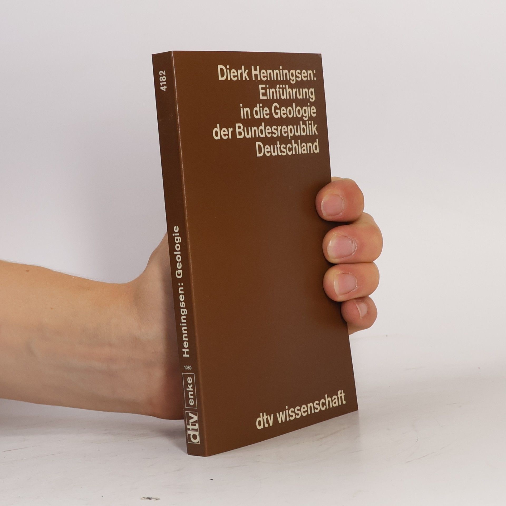 Dierk Henningsen Einführung in die Geologie der Bundesrepublik Deutschland - 2. Auflage