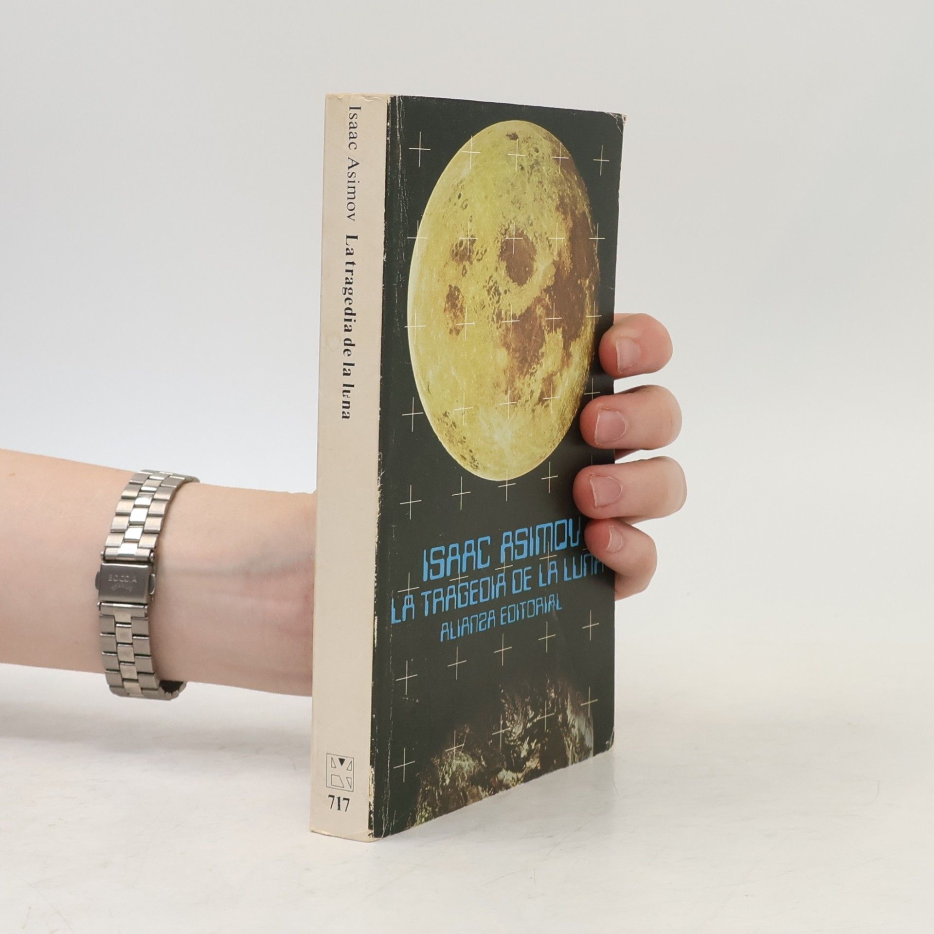Isaac Asimov El Libro De Bolsillo - 717: La tragedia de la luna