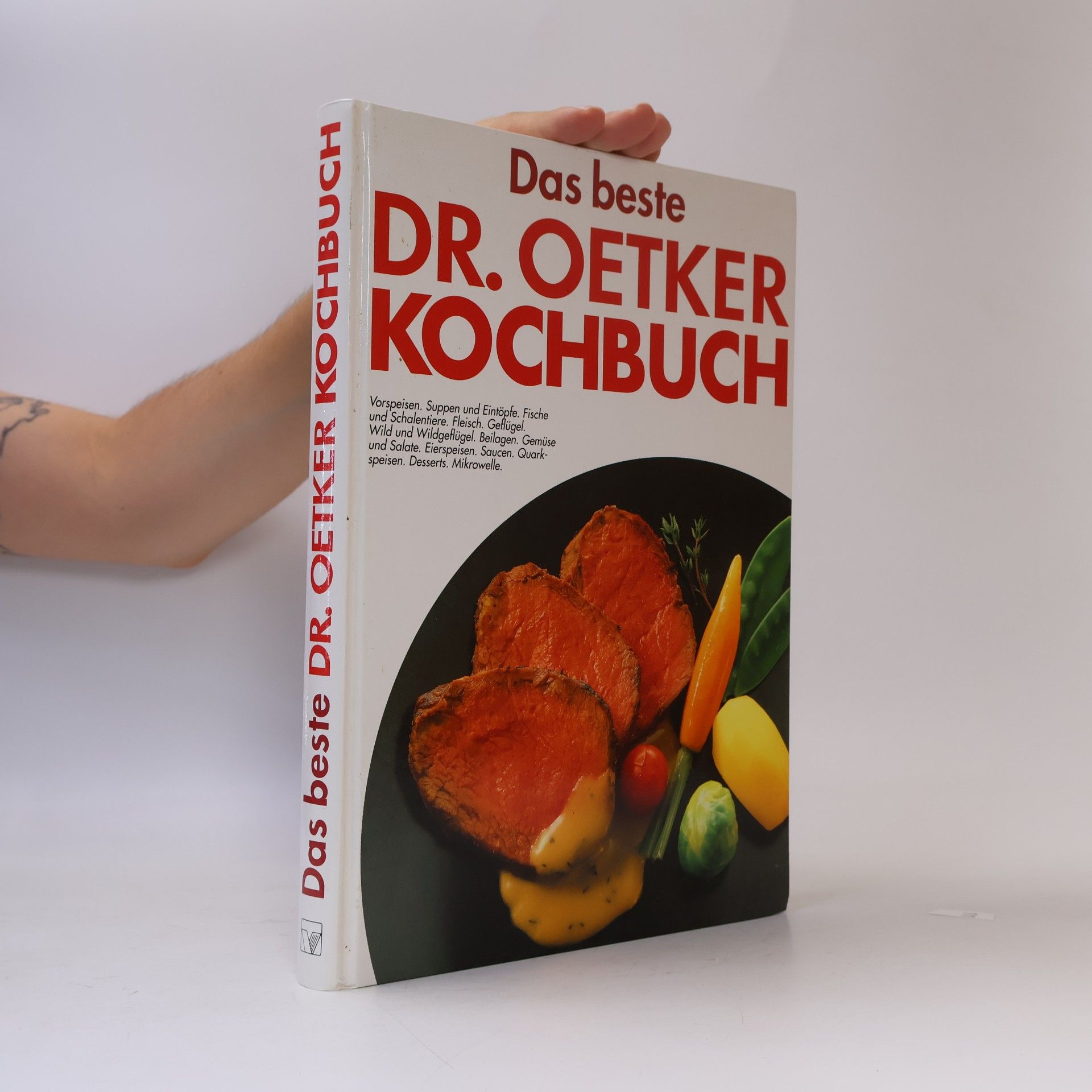 Arnold Zabert Das beste Dr. Oetker Kochbuch