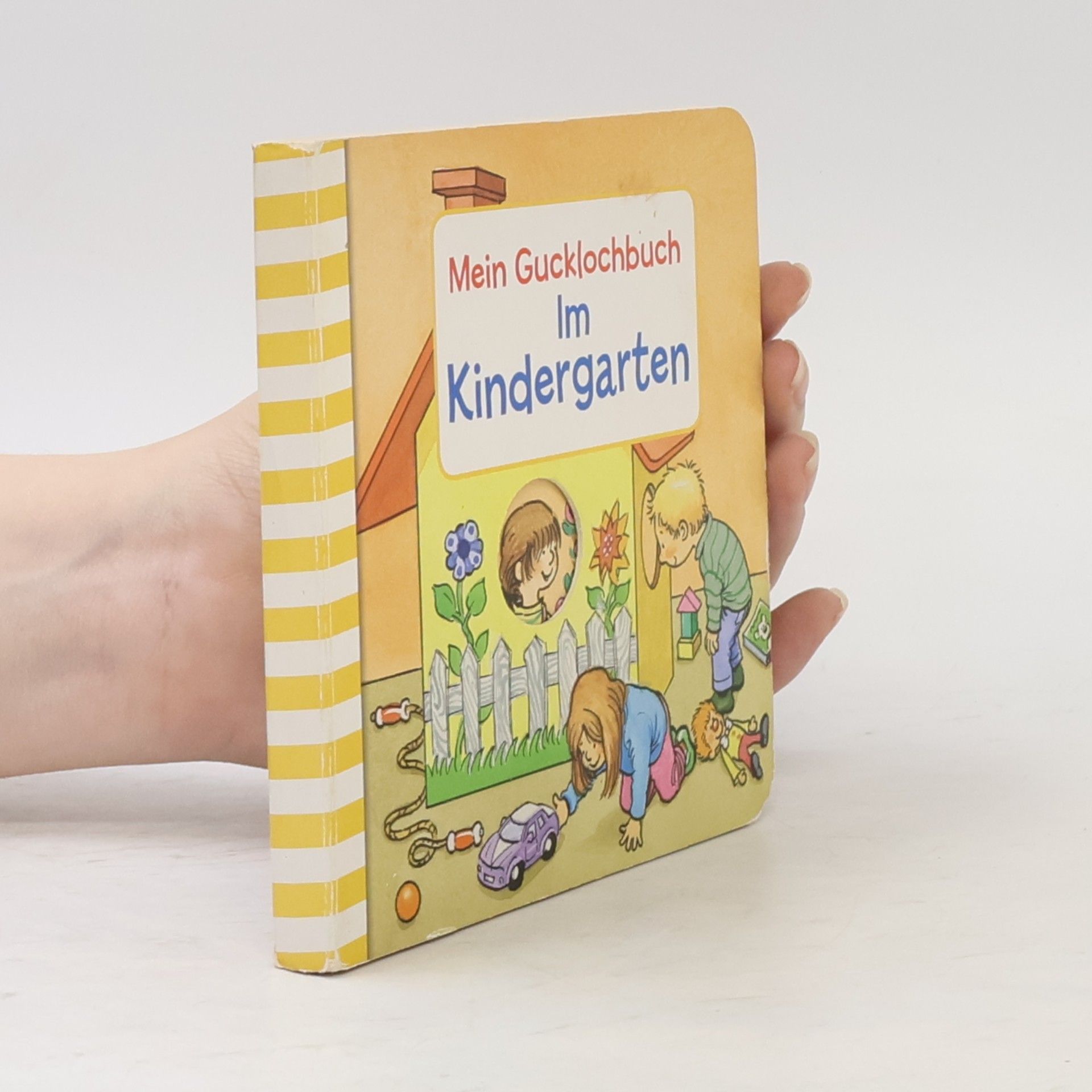 Autorenkollektiv Mein Gucklochbuch. Im Kindergarten