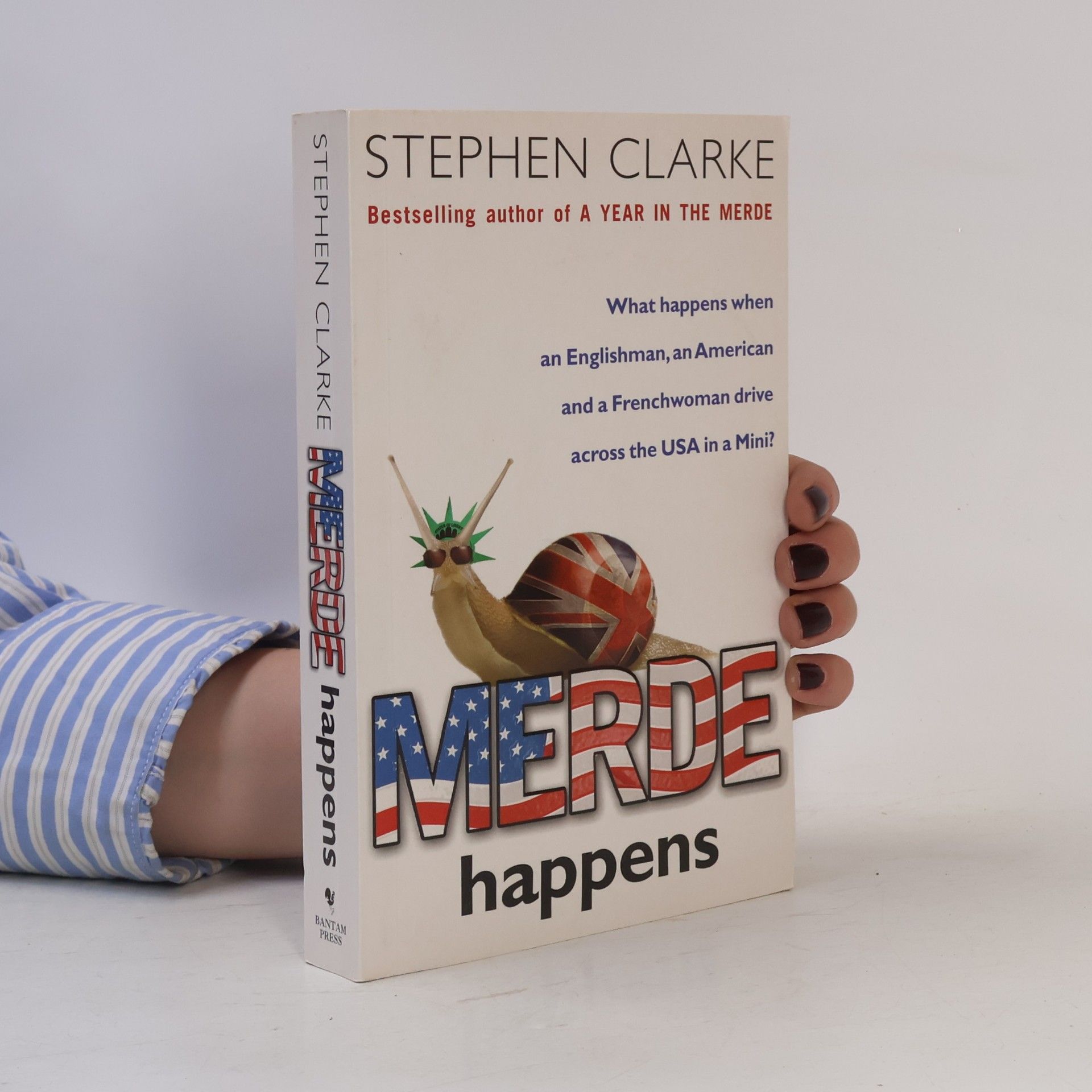 Stephen Clarke Merde happens