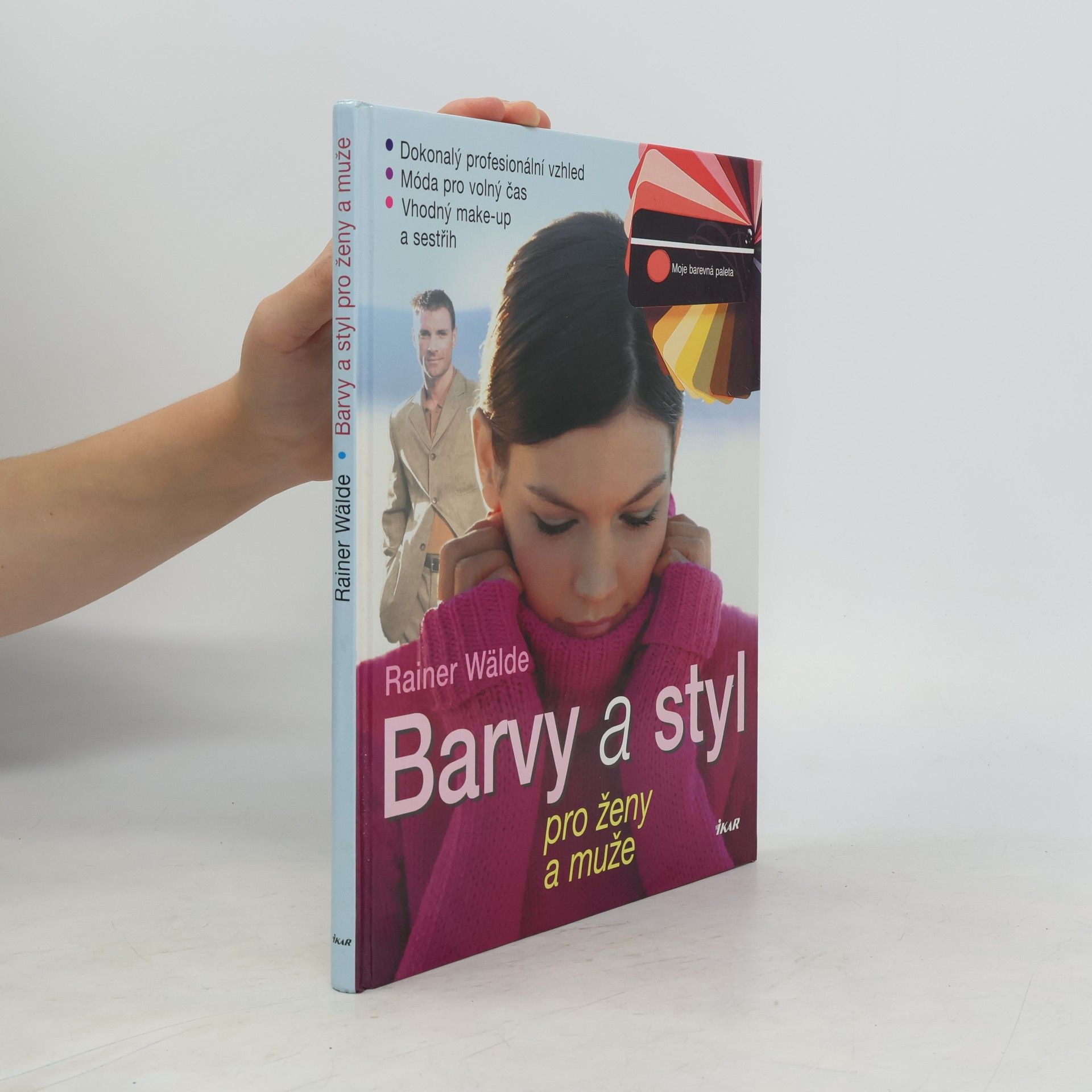 Rainer Wälde Barvy a styl pro ženy a muže