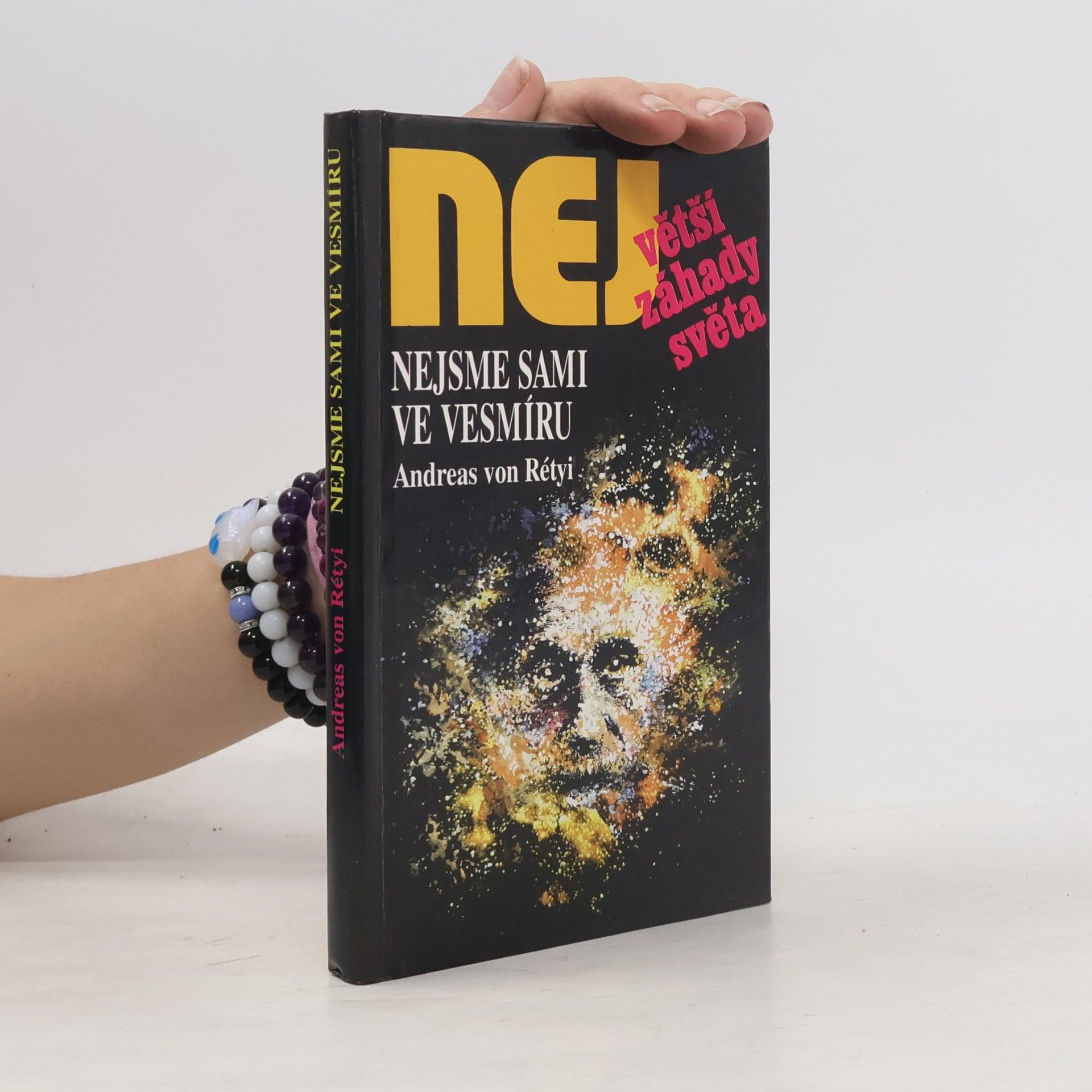 Andreas von Rétyi Nejvetší záhady světa. Nejsme sami ve vesmíru