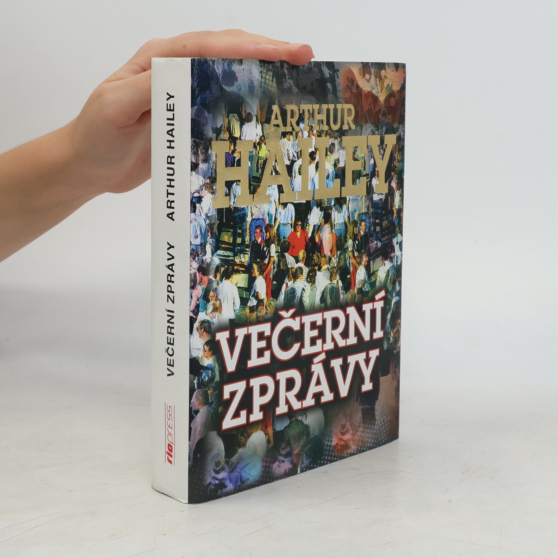 Arthur Hailey Večerní zprávy