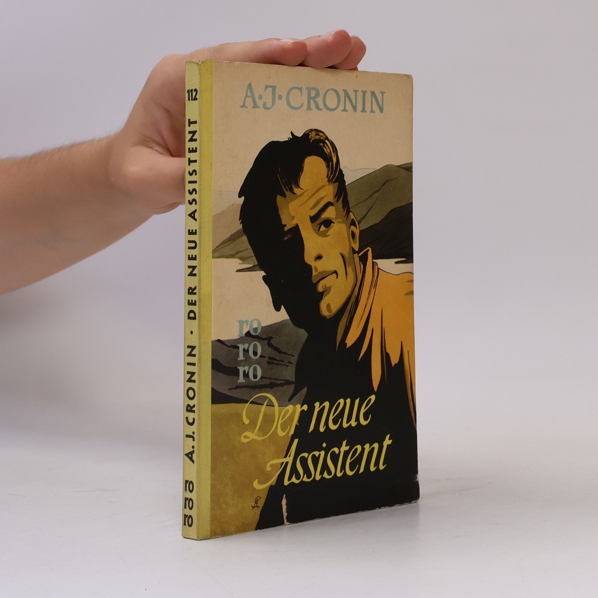 A. J. Cronin Der neue Assistent
