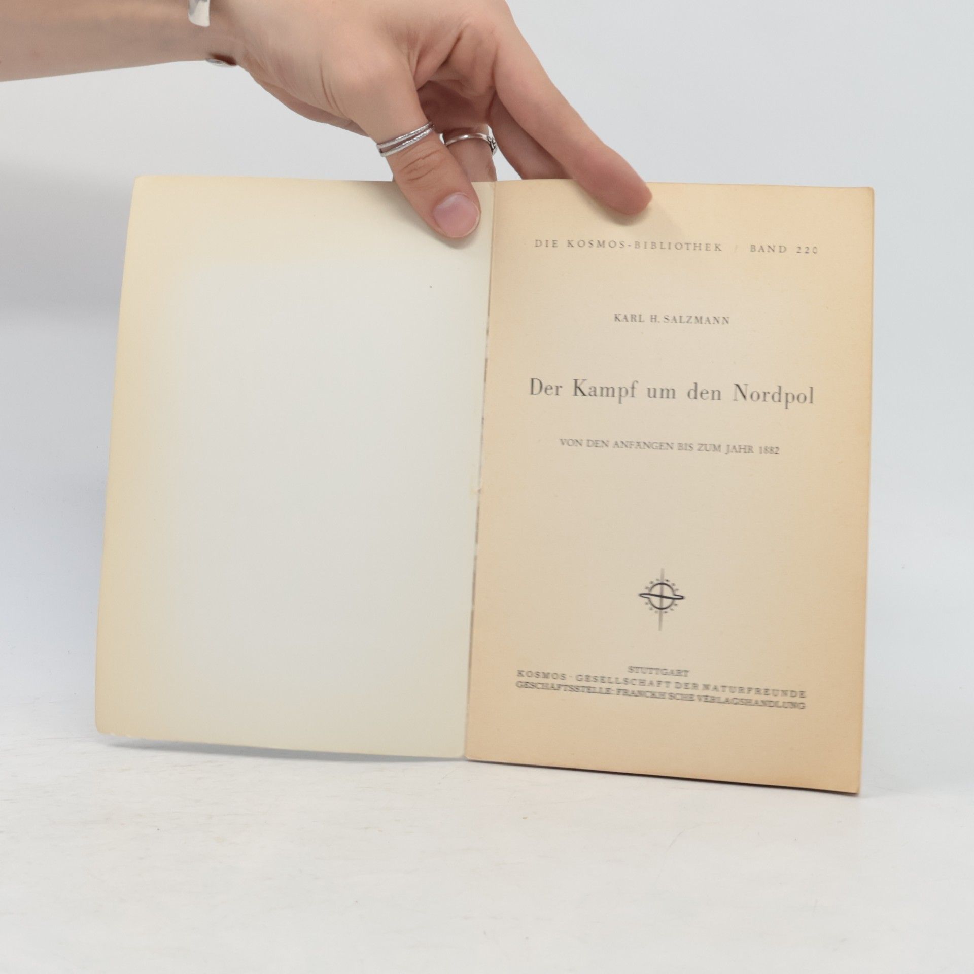 Karl H. Salzmann Der Kampf um den Nordpol. Von den Anfängen bis zum Jahre 1882