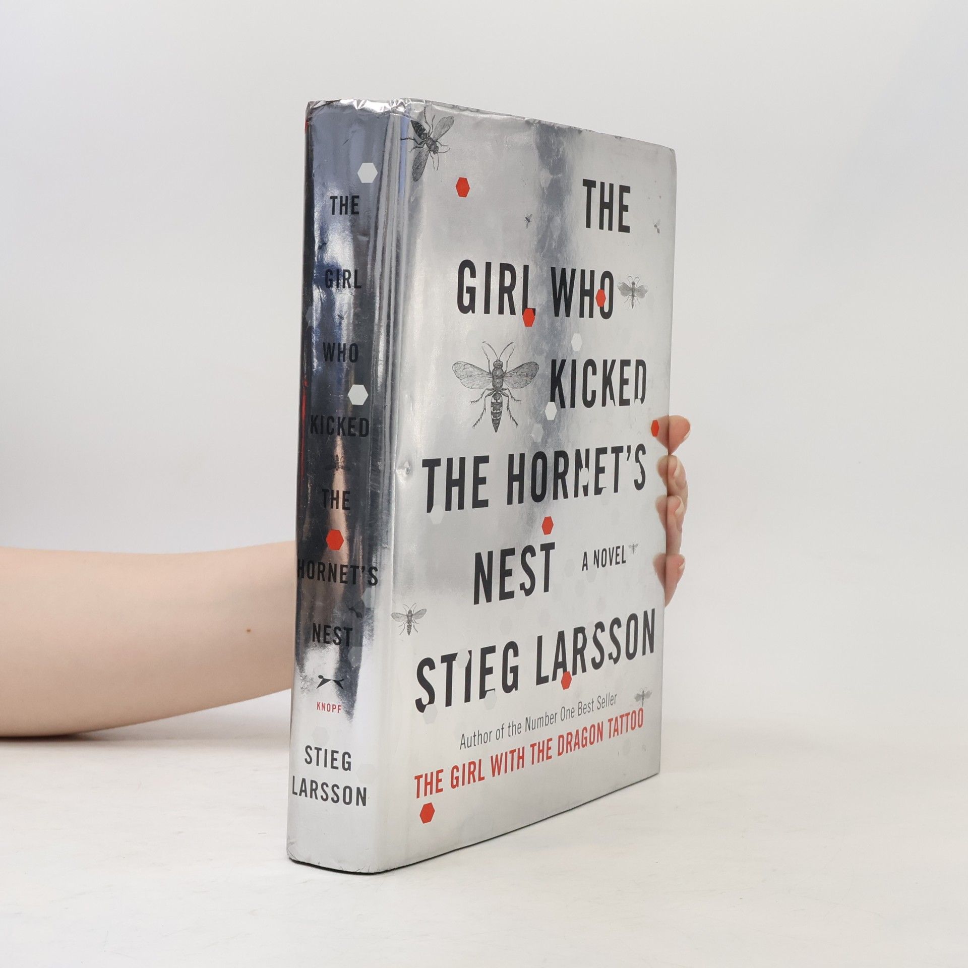 Stieg Larsson The Girl who Kicked the Hornet's Nest