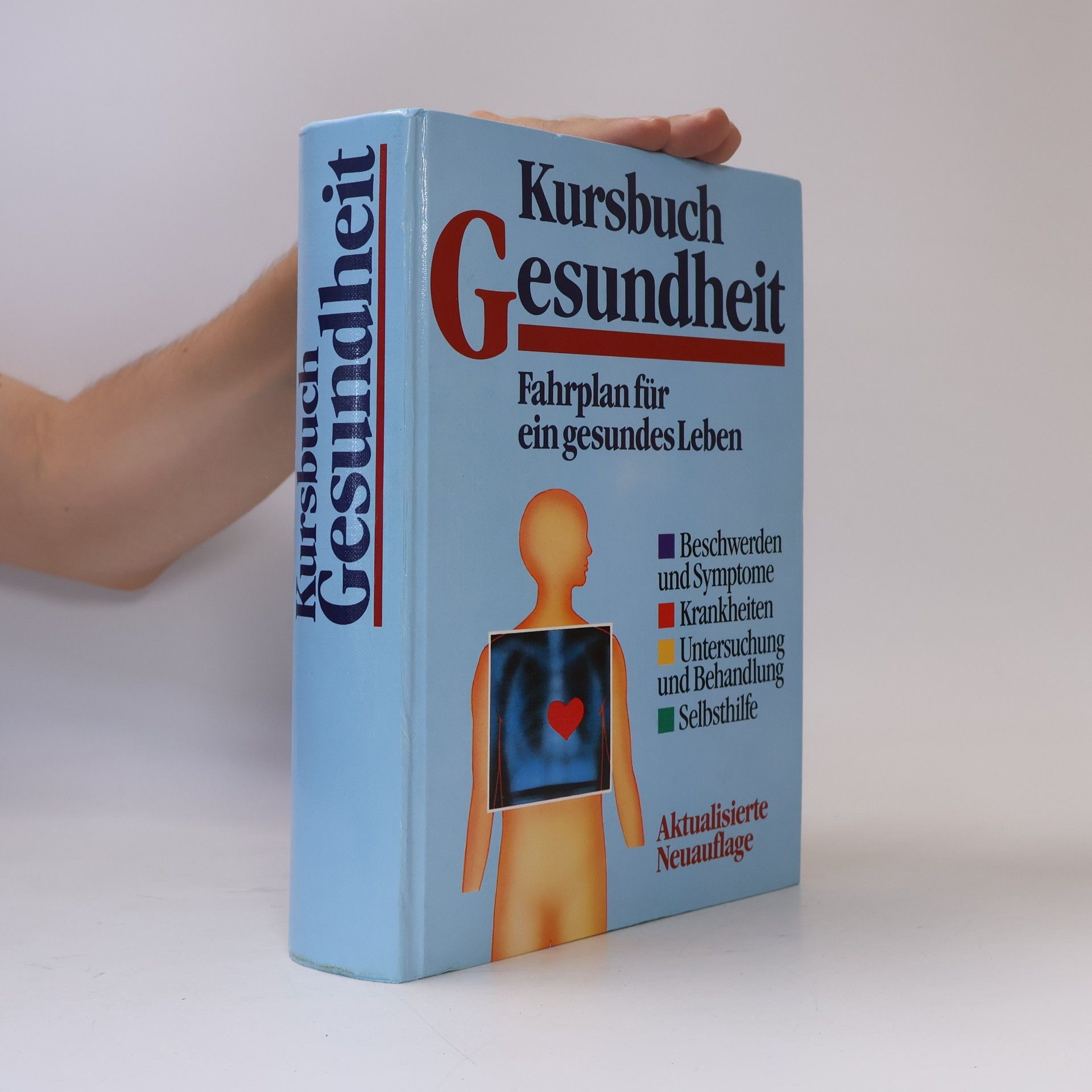 Kolektiv autorů Kursbuch Gesundheit. Fahrplan für ein gesundes Leben