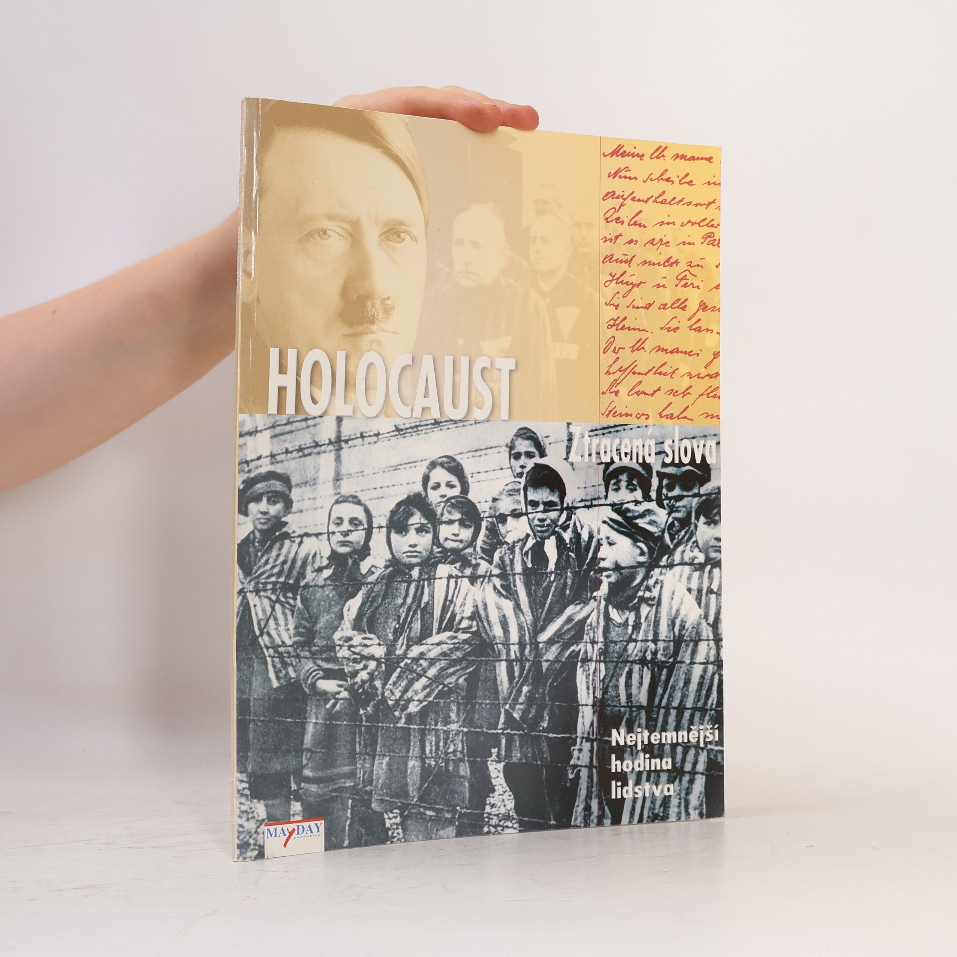 Kolektiv autorů Holocaust. Ztracená slova