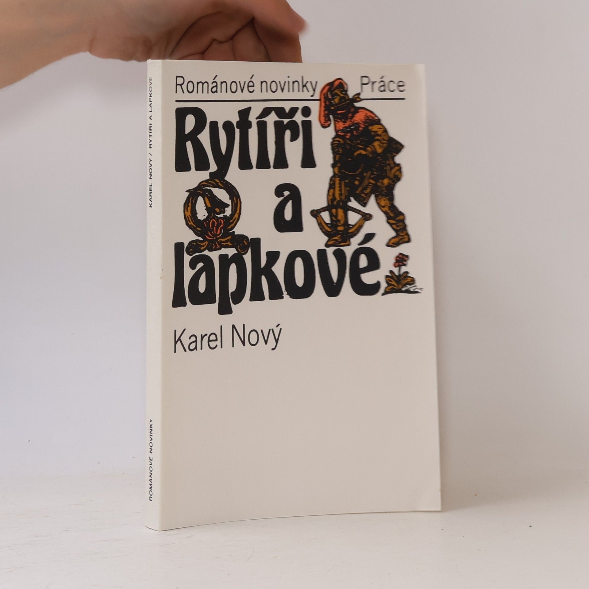 Karel Nový Rytíři a lapkové