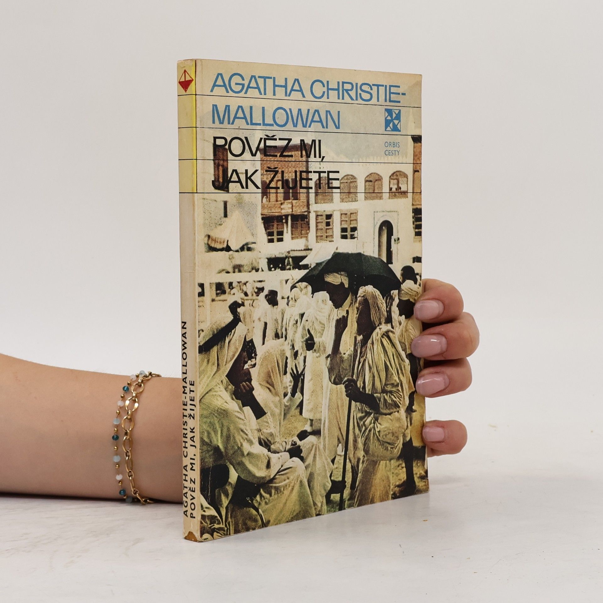 Agatha Christie Pověz mi, jak žijete
