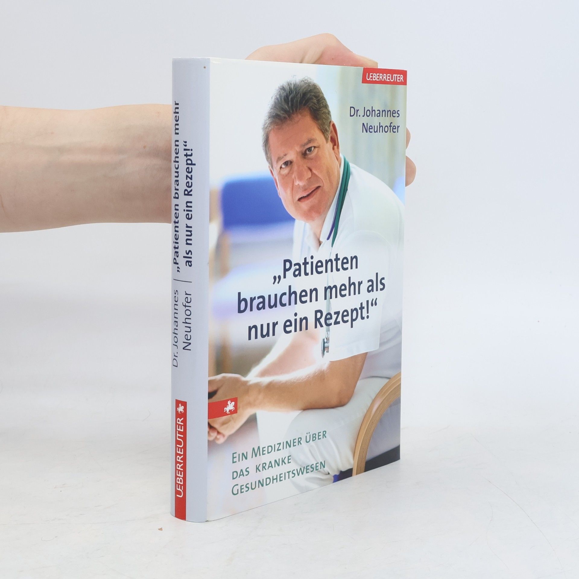 Johannes Neuhofer Patienten brauchen mehr als nur ein Rezept