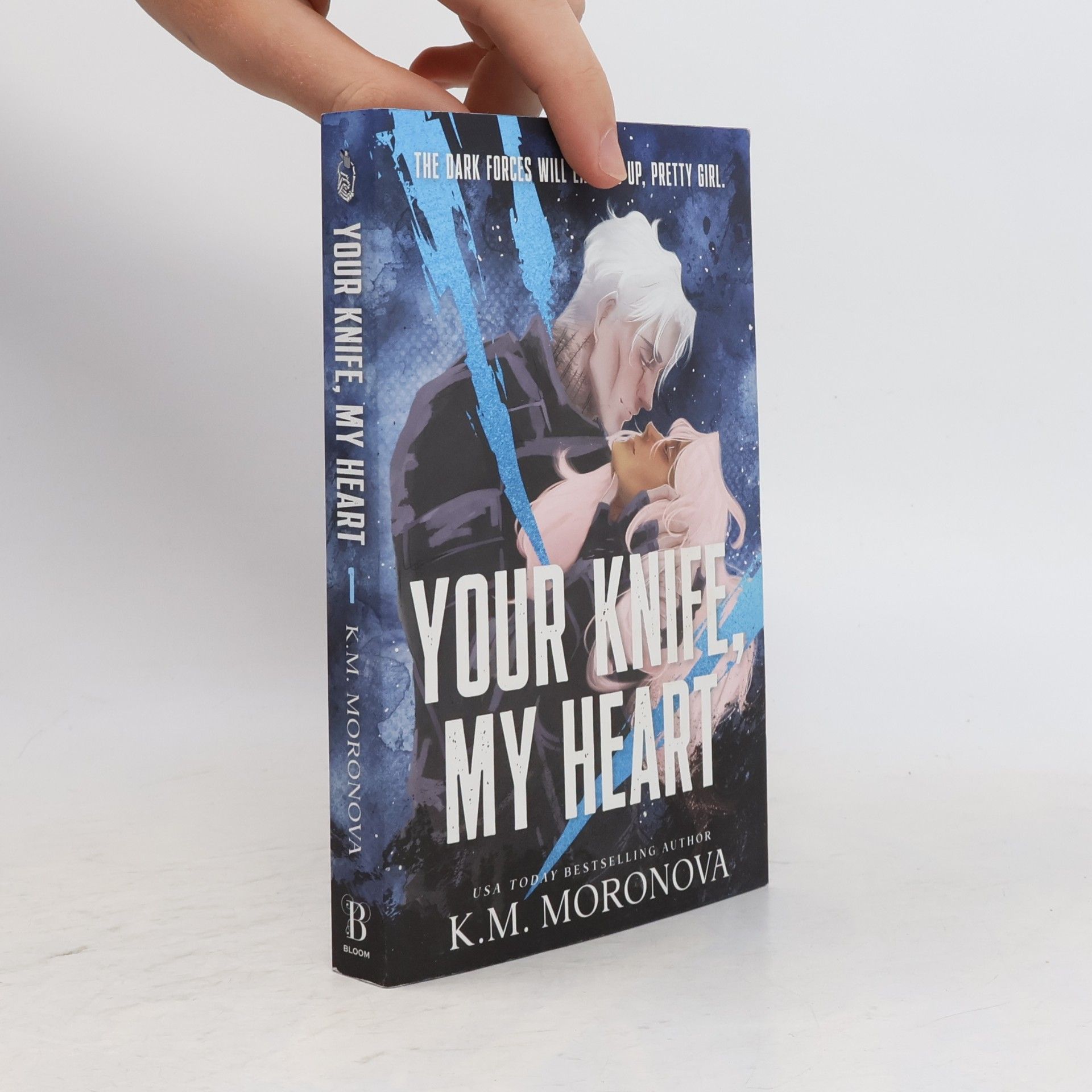 K M Moronova Dark Forces - 1: Your Knife, My Heart