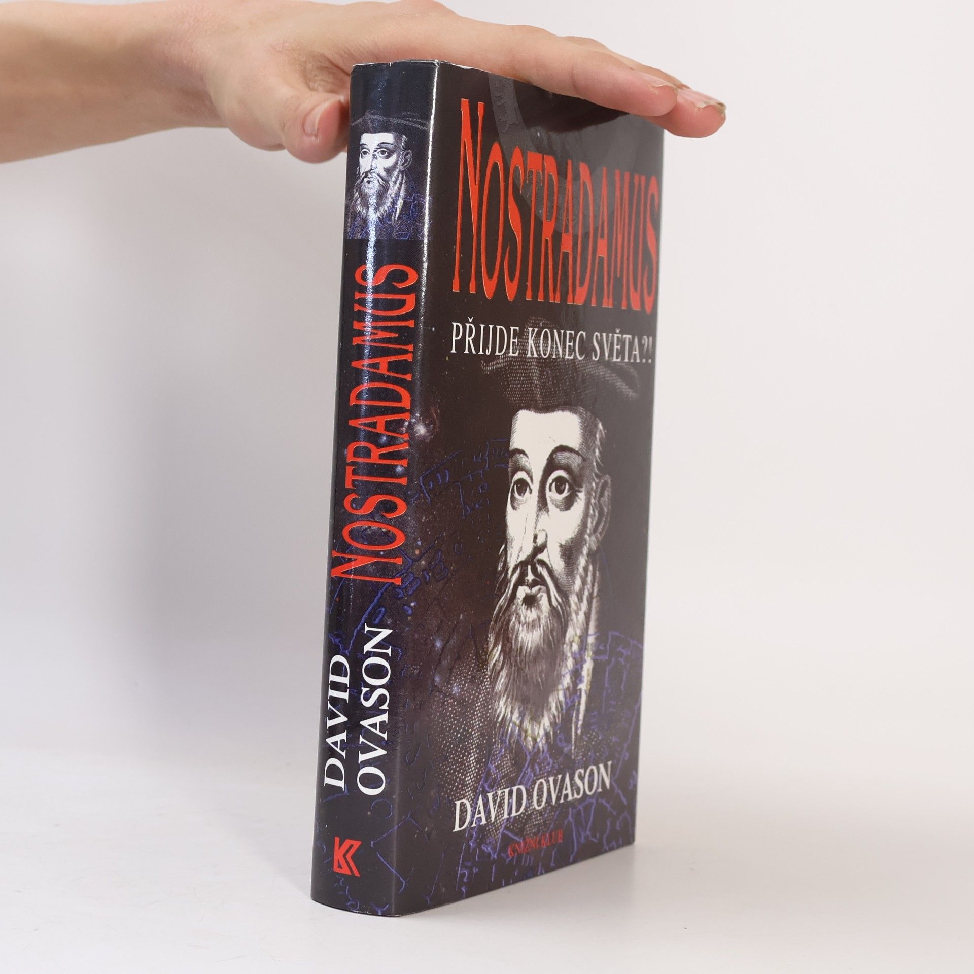 David Ovason Nostradamus. Přijde konec světa?!