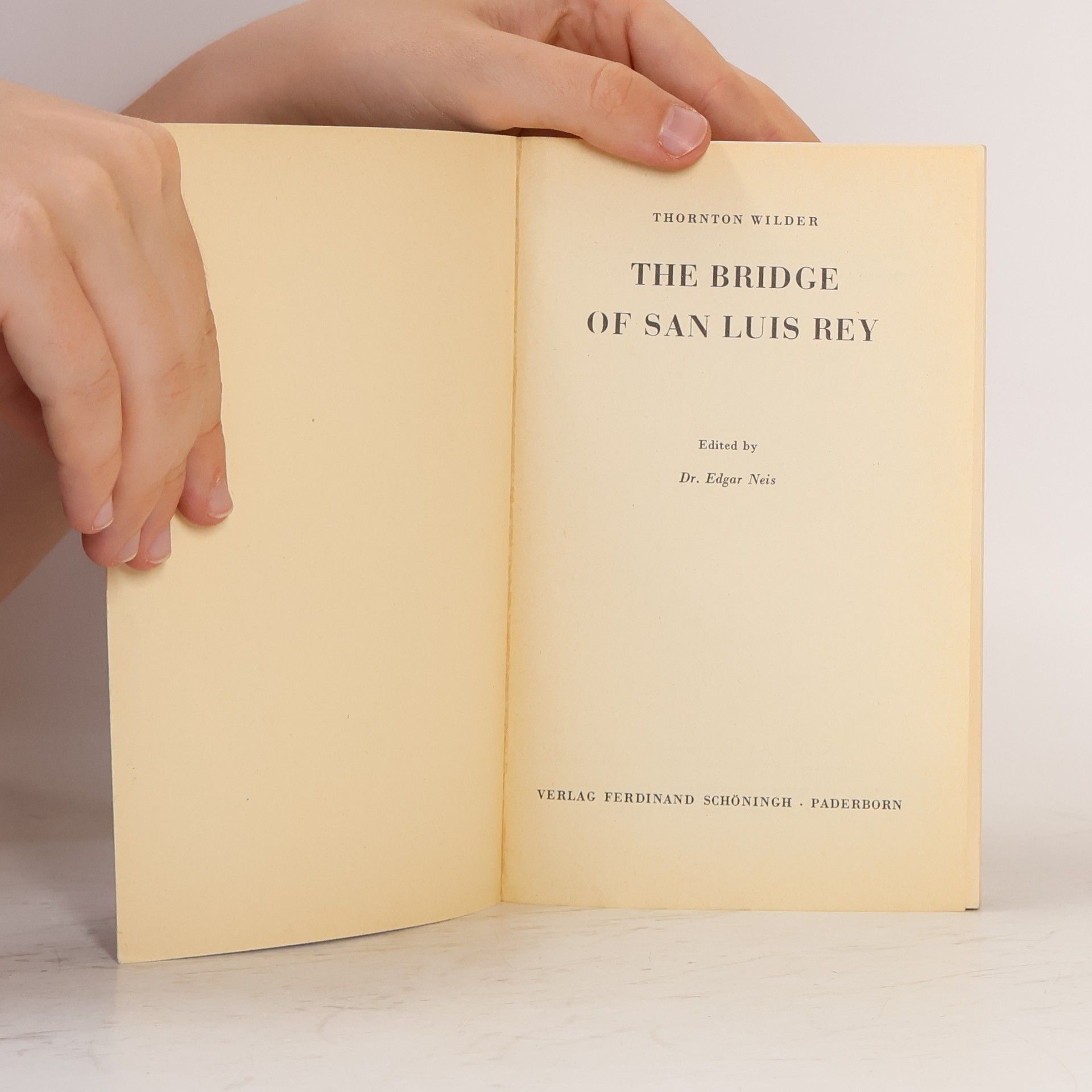 Thornton Wilder The Bridge of San Luis Rey