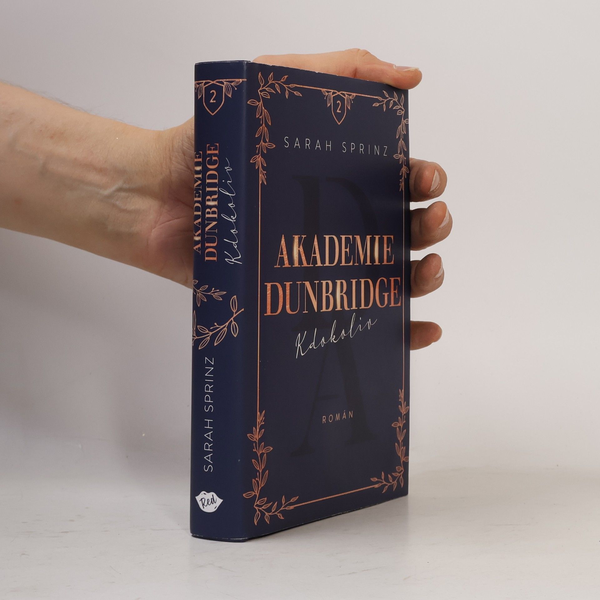 Sarah Sprinz Akademie Dunbridge 2. Kdokoliv