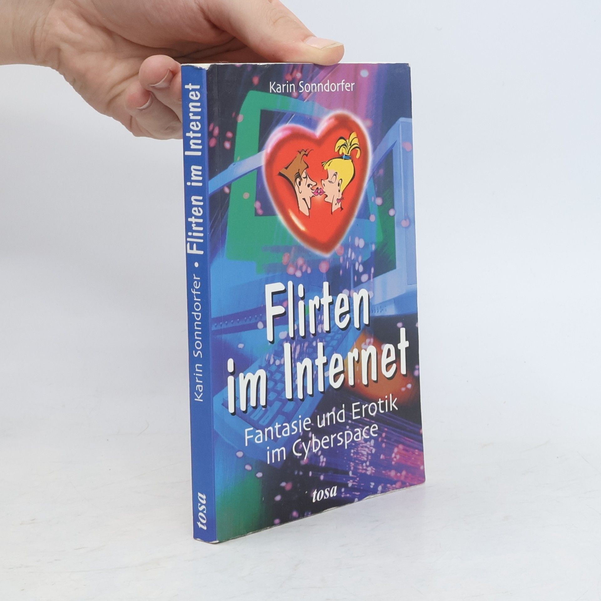 Karin Sonndorfer Flirten im Internet