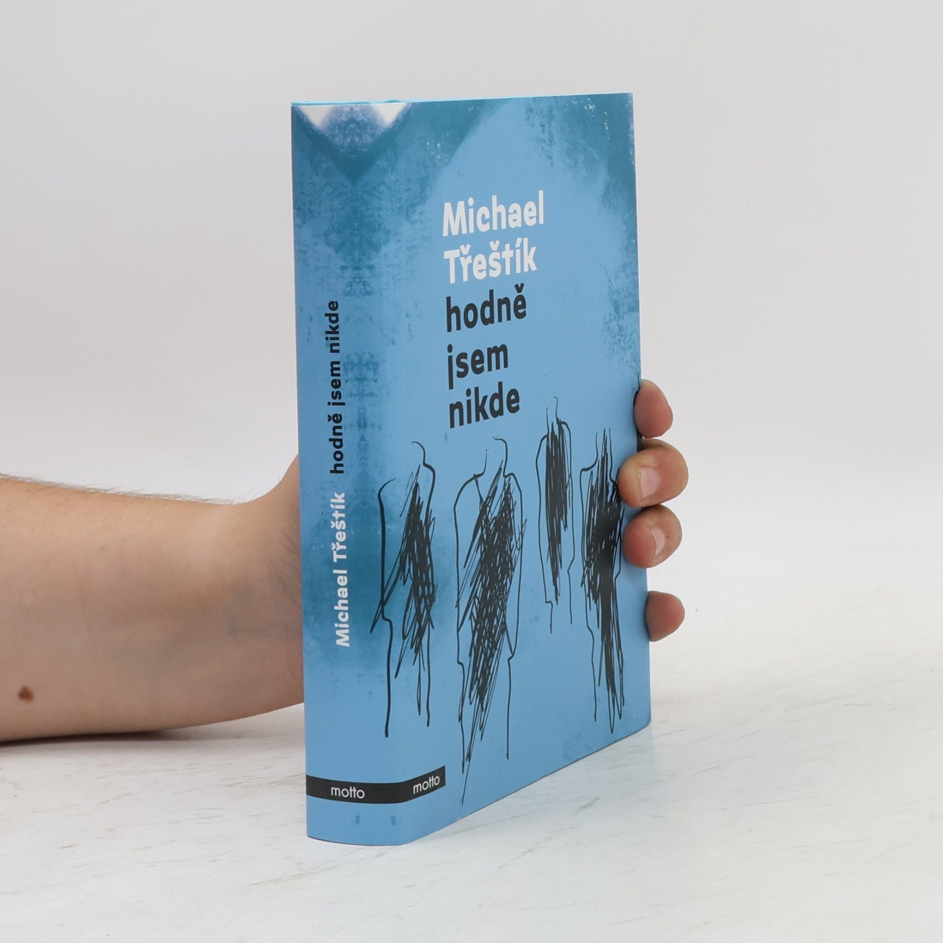 Michael Třeštík Hodně jsem nikde